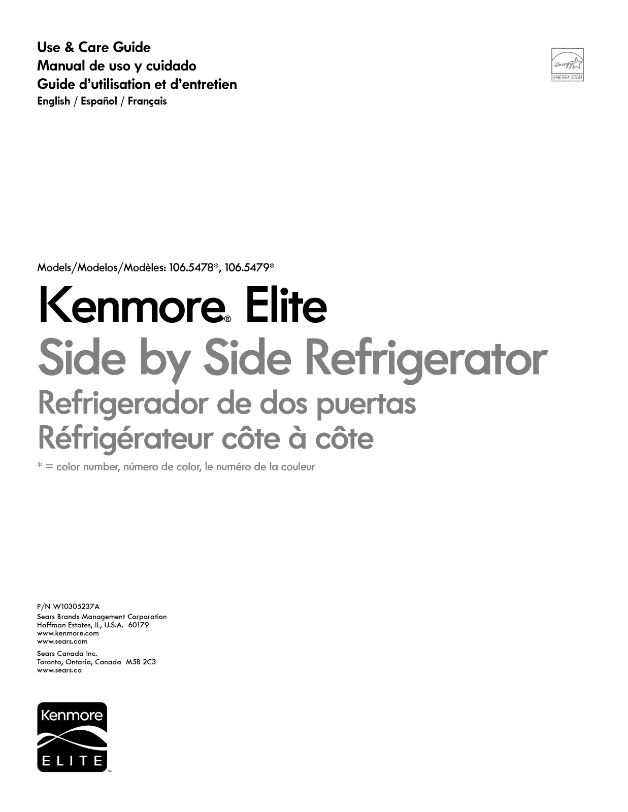 Kenmore Elite 10654782804, 10654783804, 10654784804, 10654786804, 10654789804 Owner’s Manual