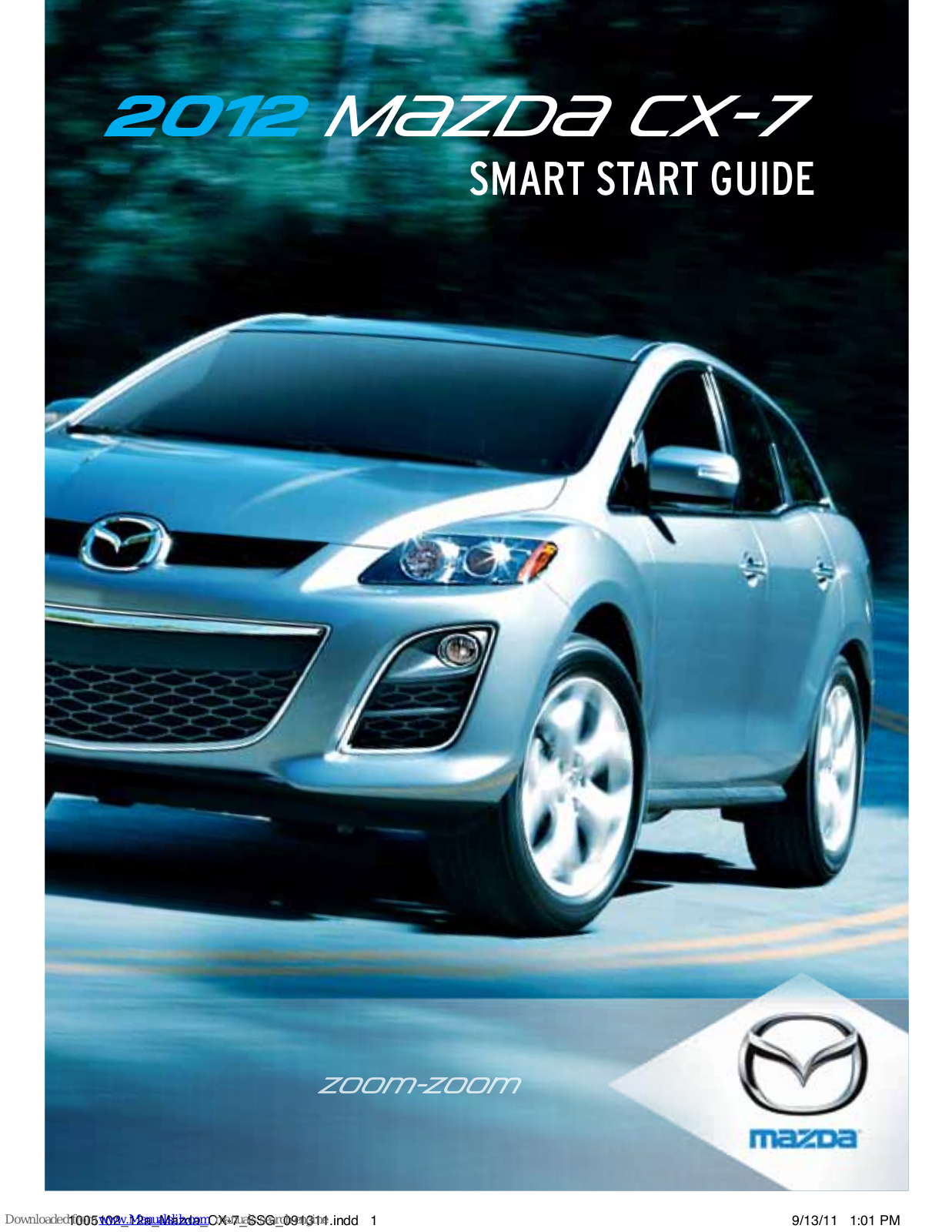 Mazda 2012 CX-7 Quick Start Manual