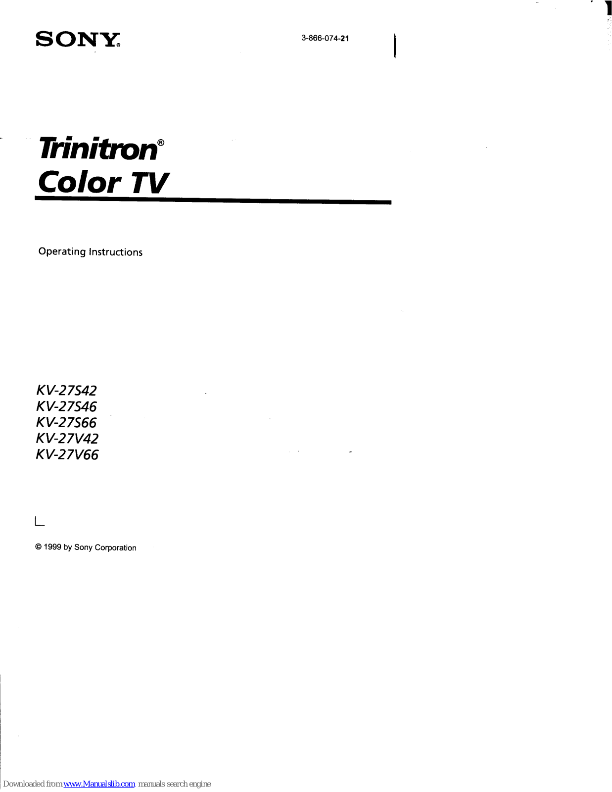 Sony Trinitron KV-27S42, Trinitron KV-27S46, Trinitron KV-27S66, Trinitron KV-27V42, Trinitron KV-27V66 Operating Instructions Manual