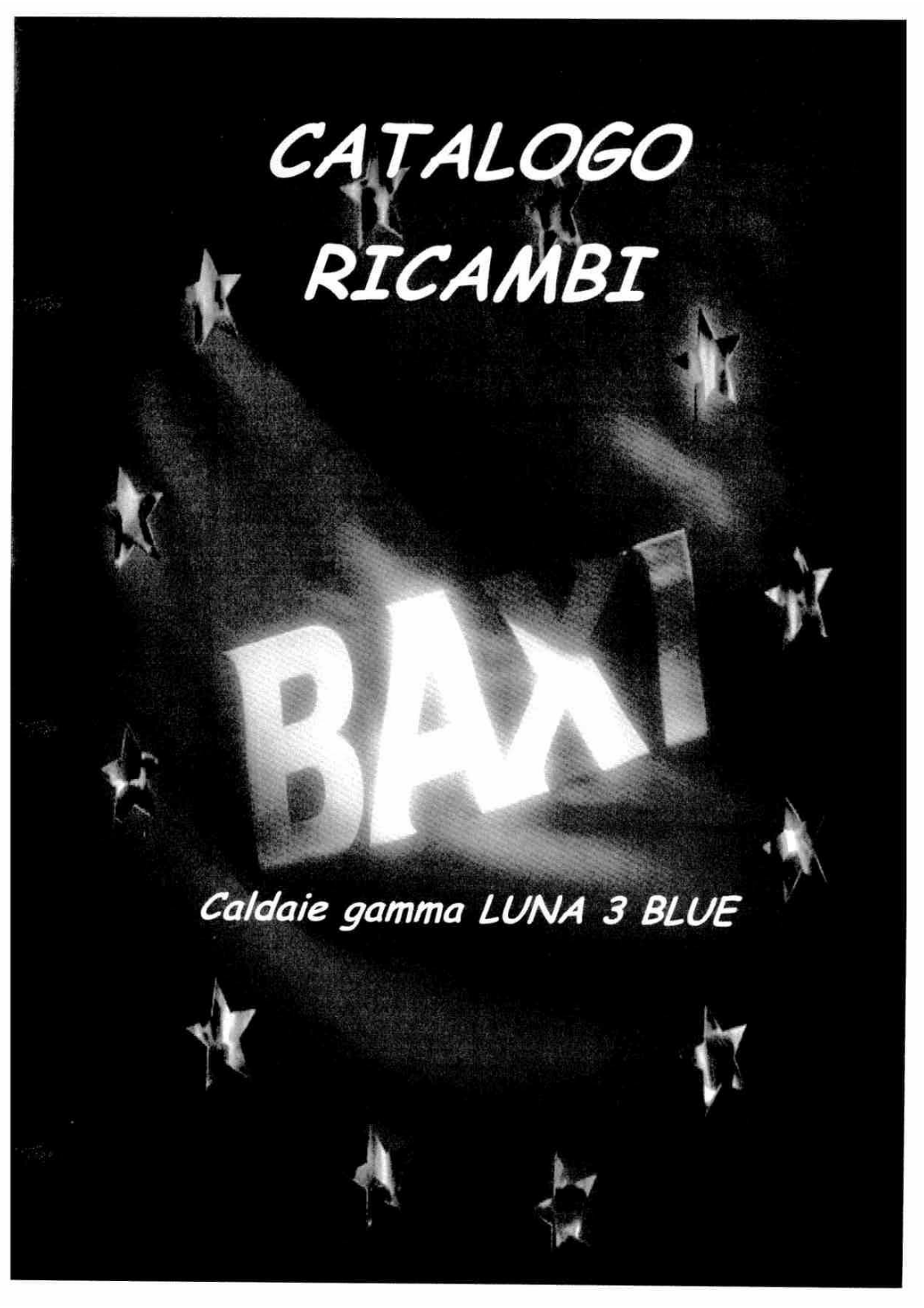 Baxi LUNA 3 BLUE ESPLOSO RICAMBI