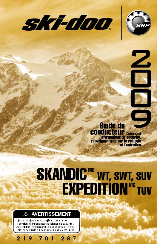 Ski-Doo Skandic WT, Skandic SWT, Skandic SUV, Expedition TUV User Manual