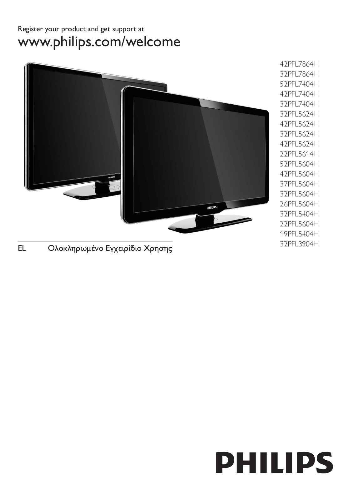 Philips 42PFL7864H, 32PFL7864H, 52PFL7404H, 42PFL7404H, 32PFL7404H User Manual