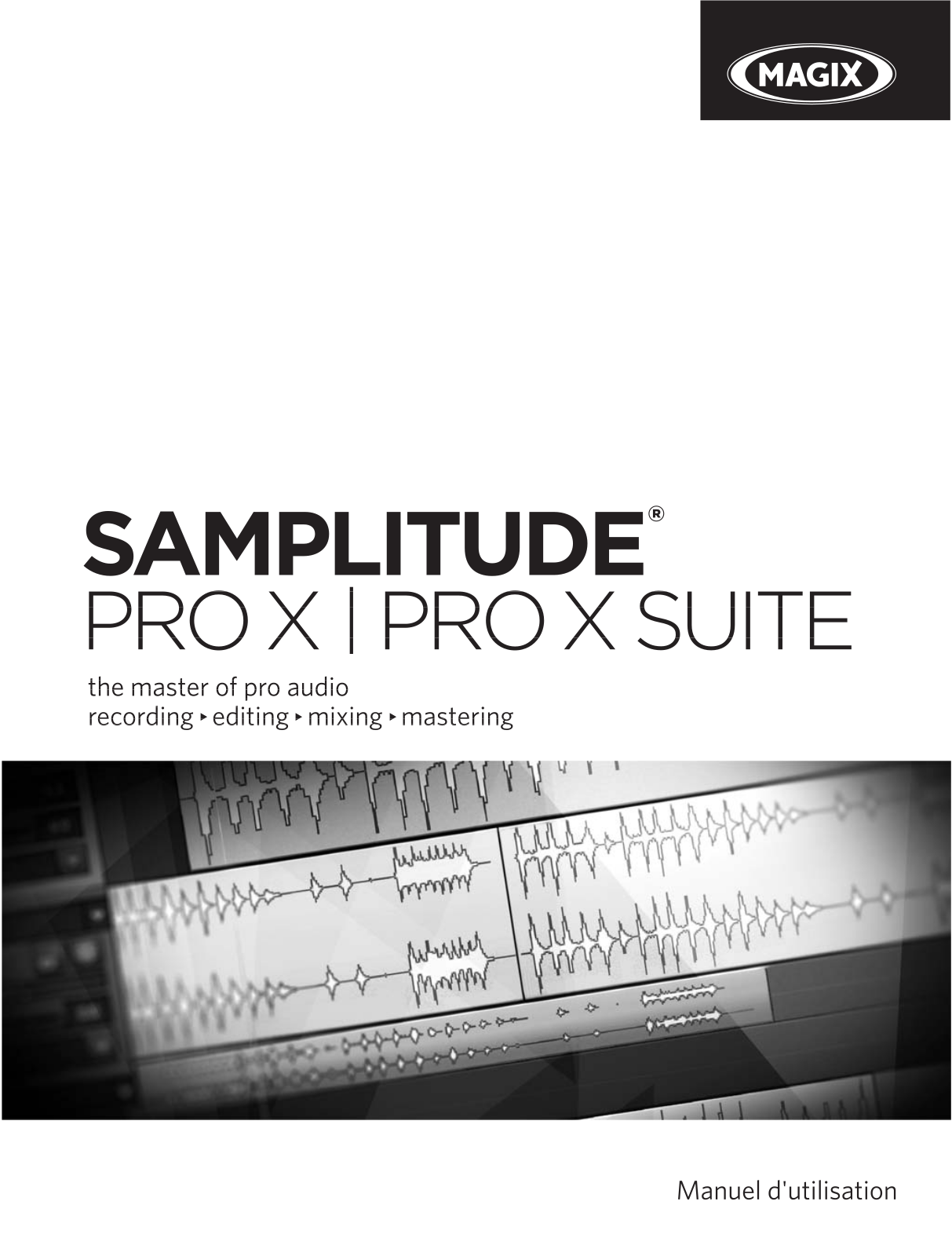 MAGIX Samplitude Pro X Manuel d'utilisation