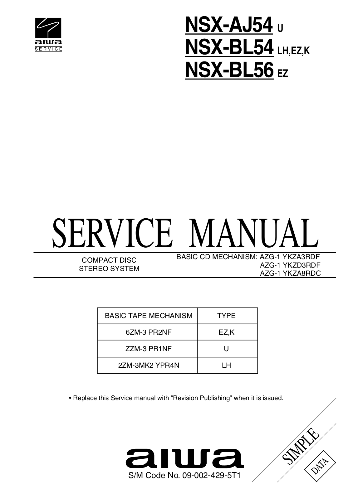 Aiwa NSX-BL56 EZ, NSX-BL54 K, NSX-BL54 EZ, NSX-BL54 LH, NSX-AJ54 U Service Manual
