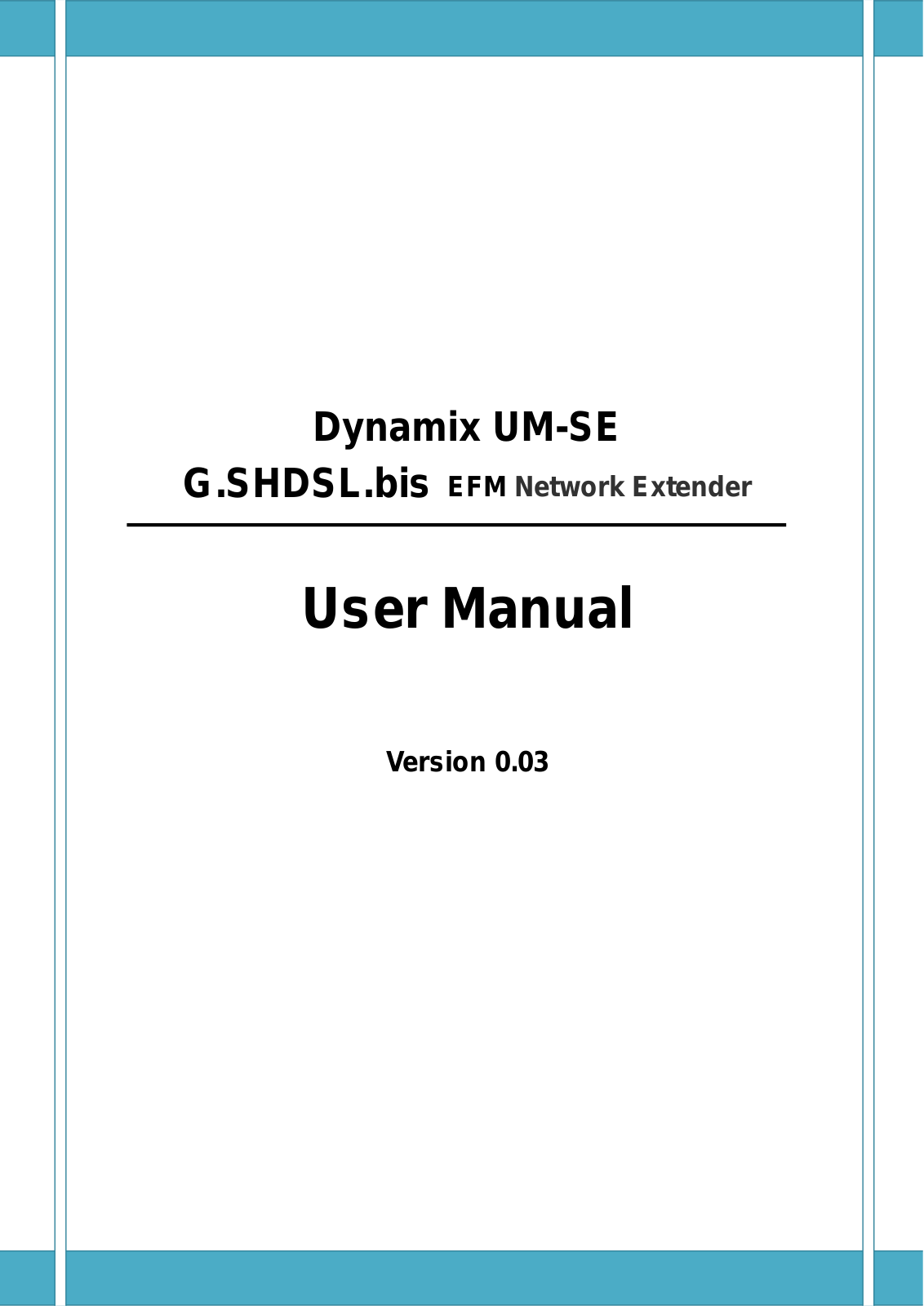 Dynamix US-SE User Manual