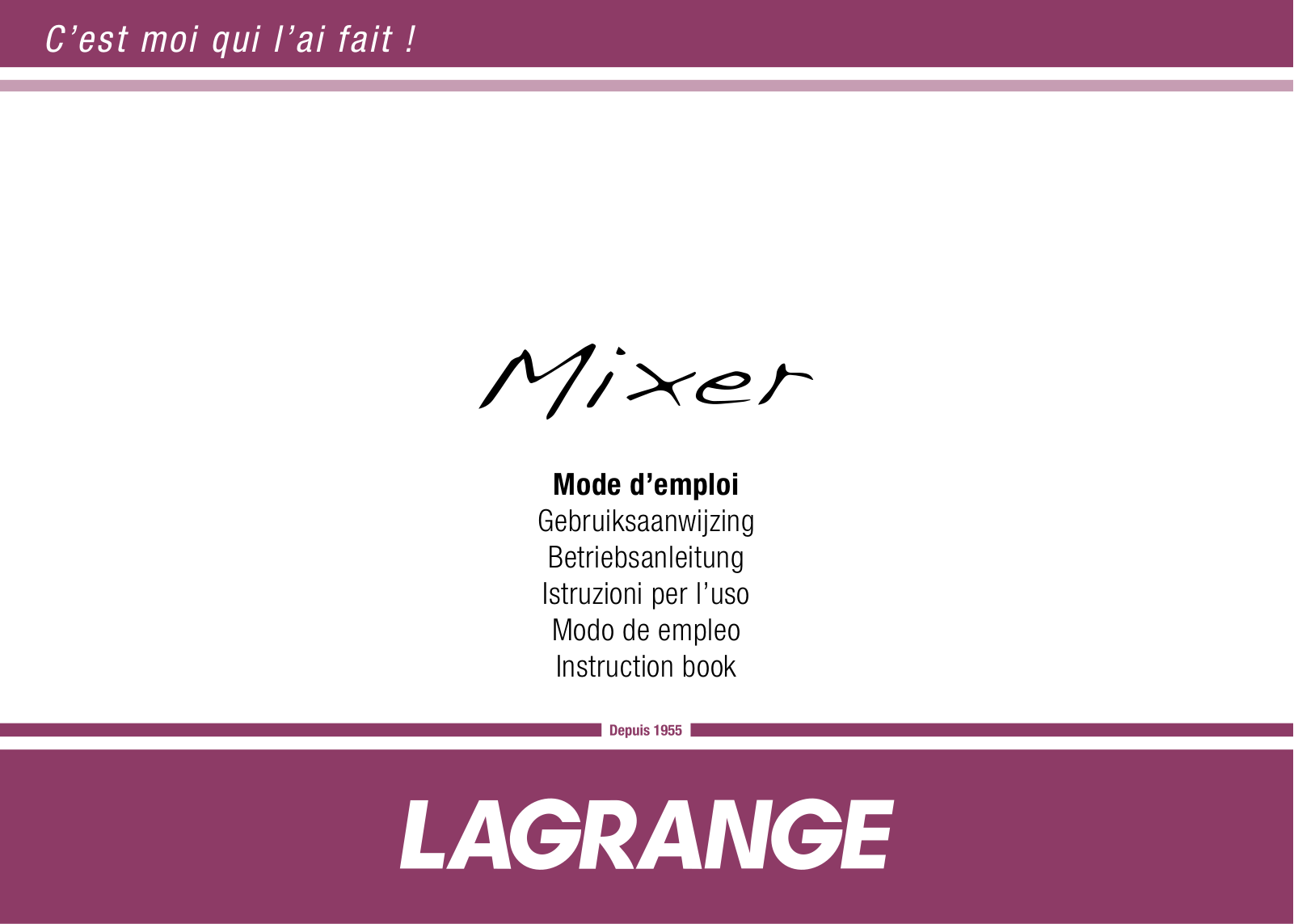 LAGRANGE Mixer User Manual