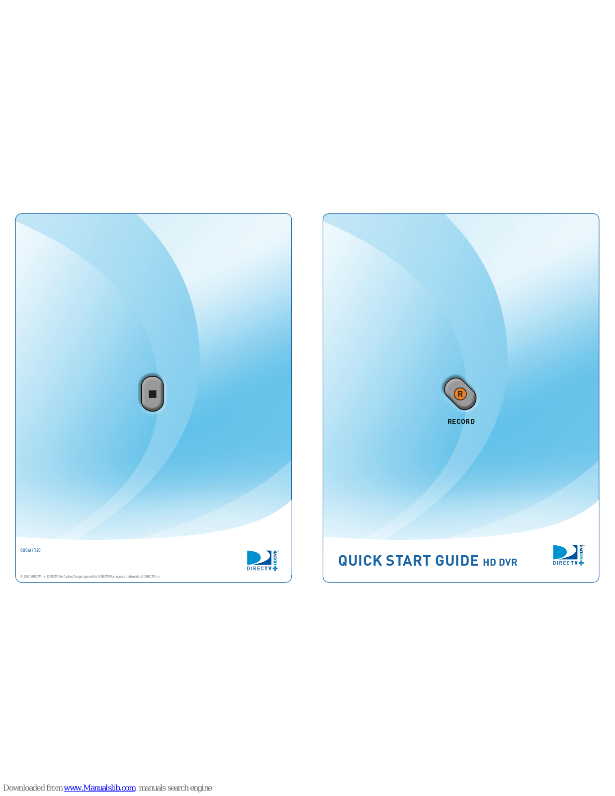 DirecTV HD DVR Quick Start Manual - ManualMachine.com