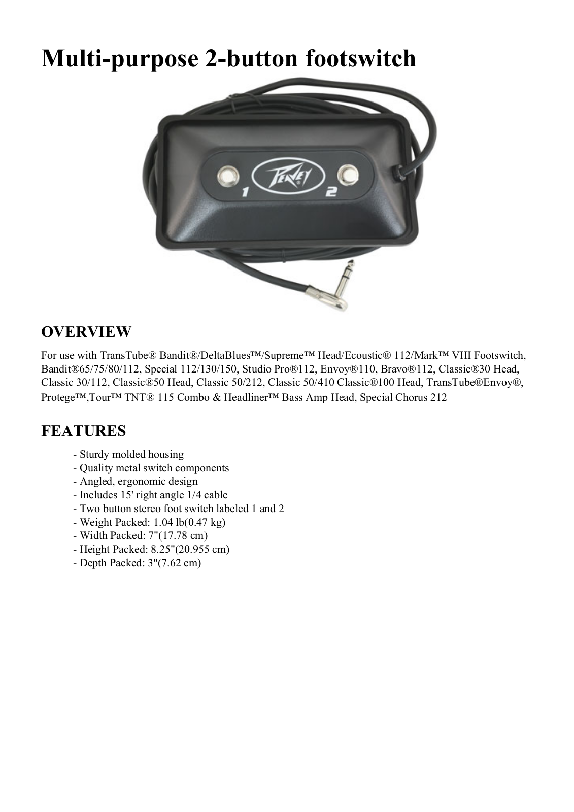 Peavey Multi-purpose 2-button footswitch OVERVIEW