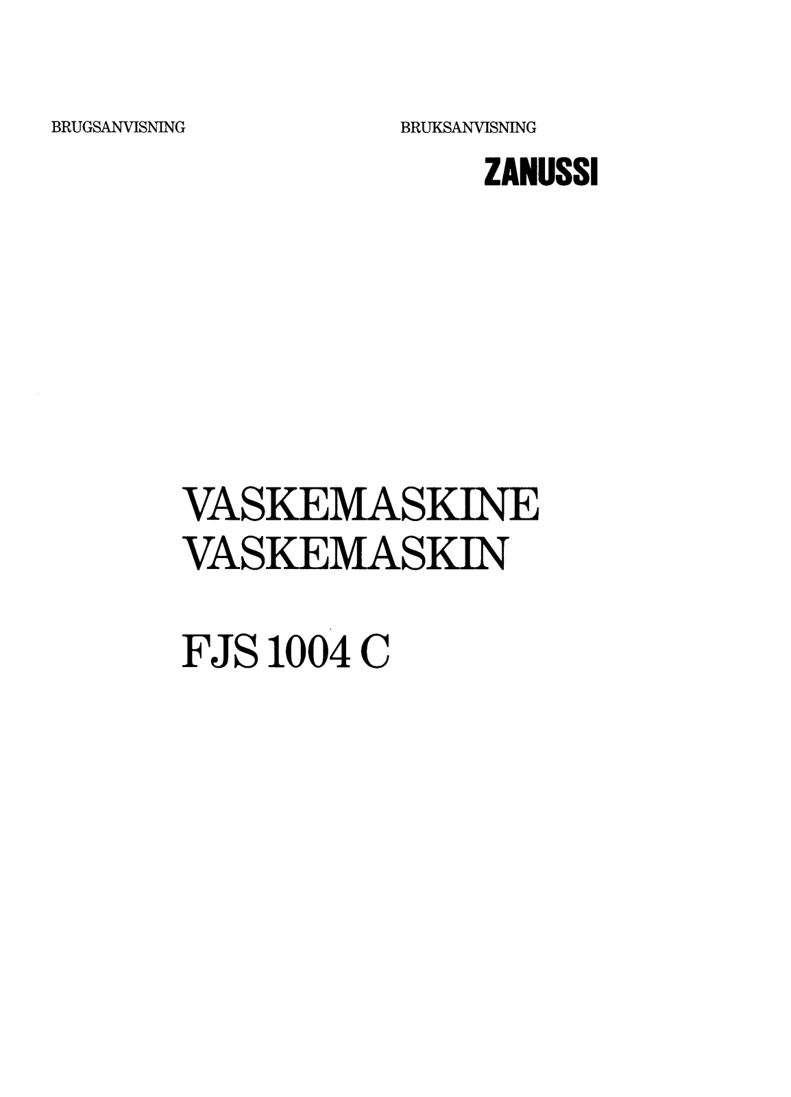 Zanussi FJS1004C User Manual