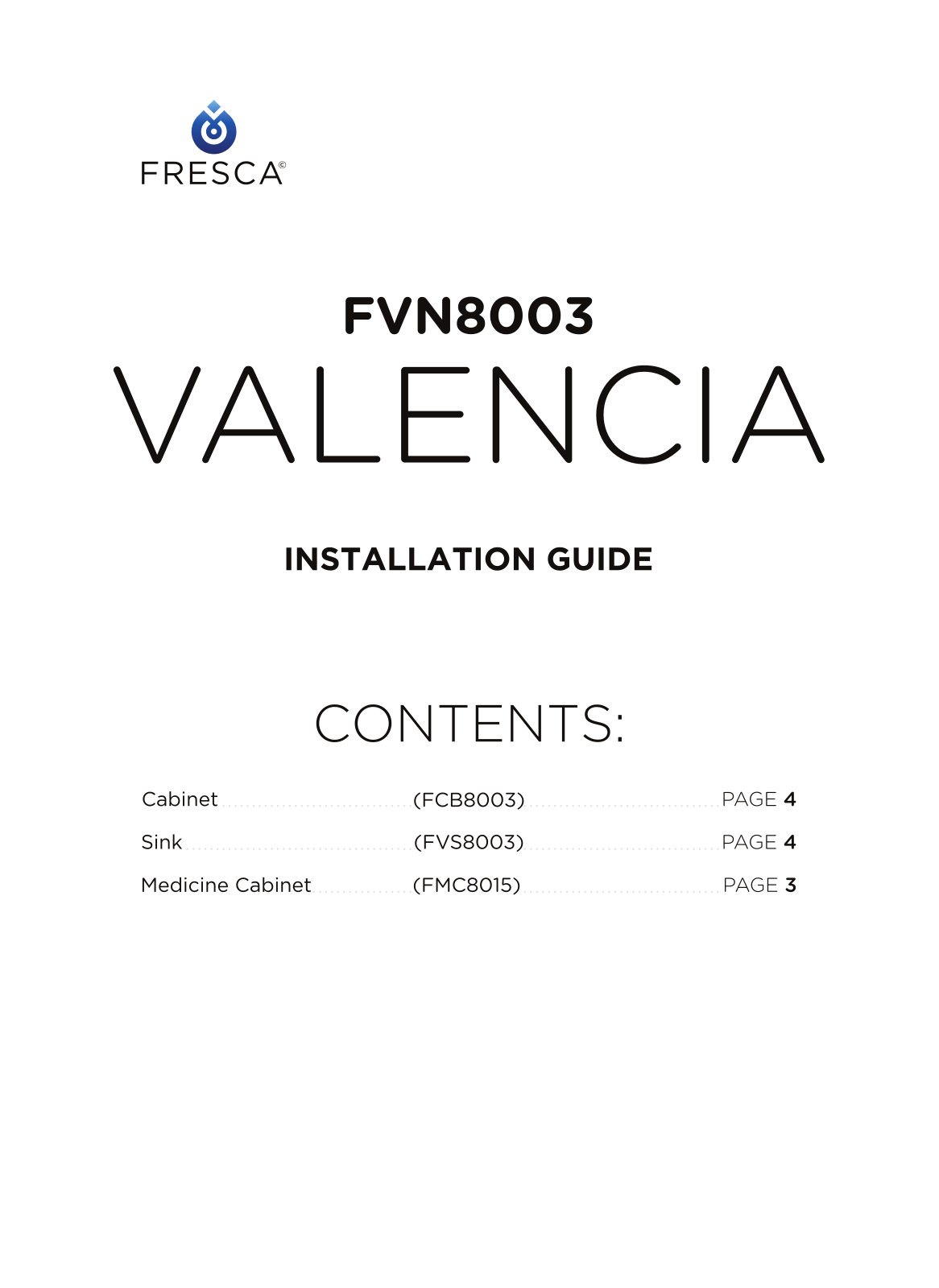 Fresca FCB8118HAI, FCB8003WHI, FVN8003GO Installation Manual