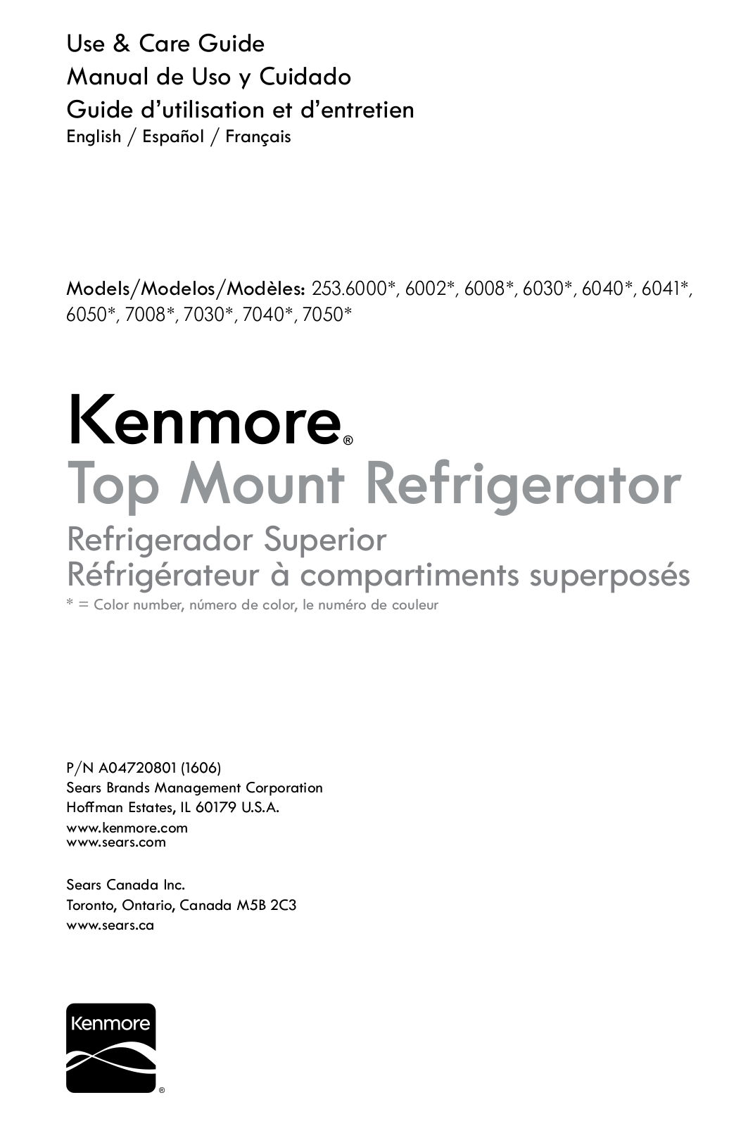 Kenmore 253.6040 Series, 253.6041 Series, 253.6002 Series, 253.6001 Series, 253.6050 Series Use & Care Manual