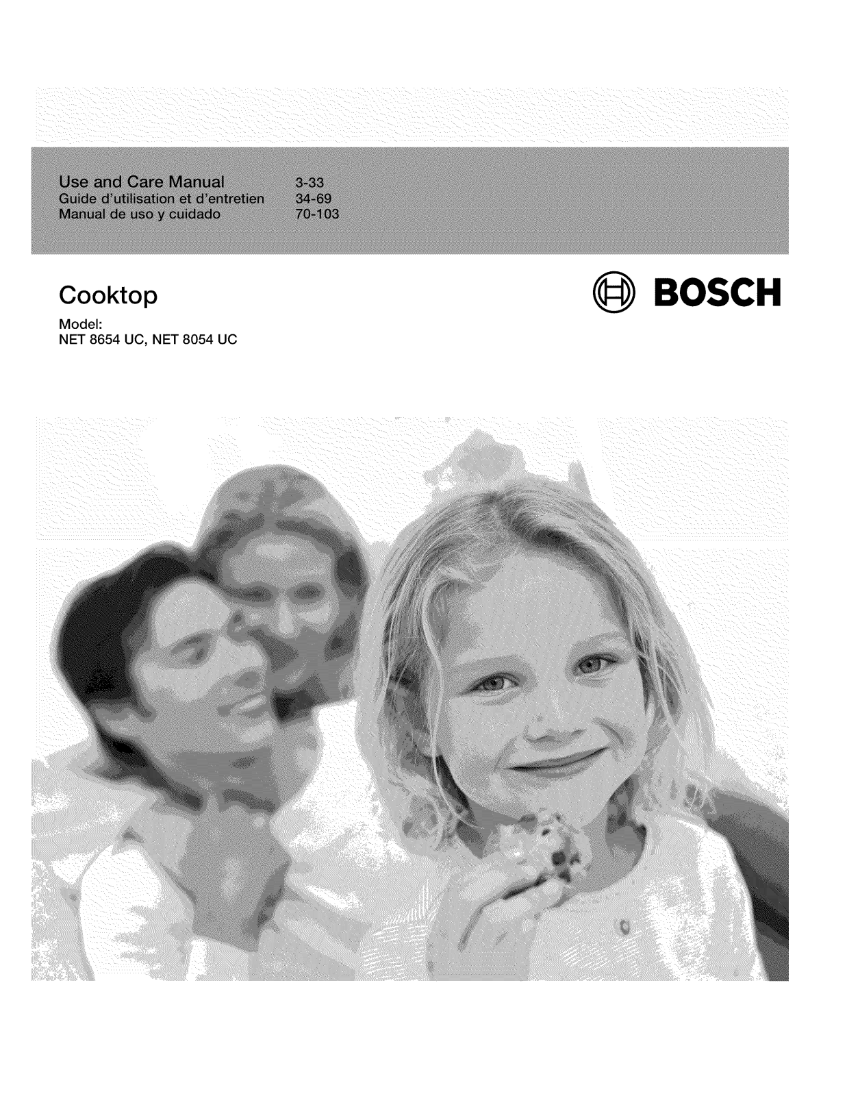 Bosch NET8654UC/02, NET8654UC/01, NET8054UC/02, NET8054UC/01 Owner’s Manual