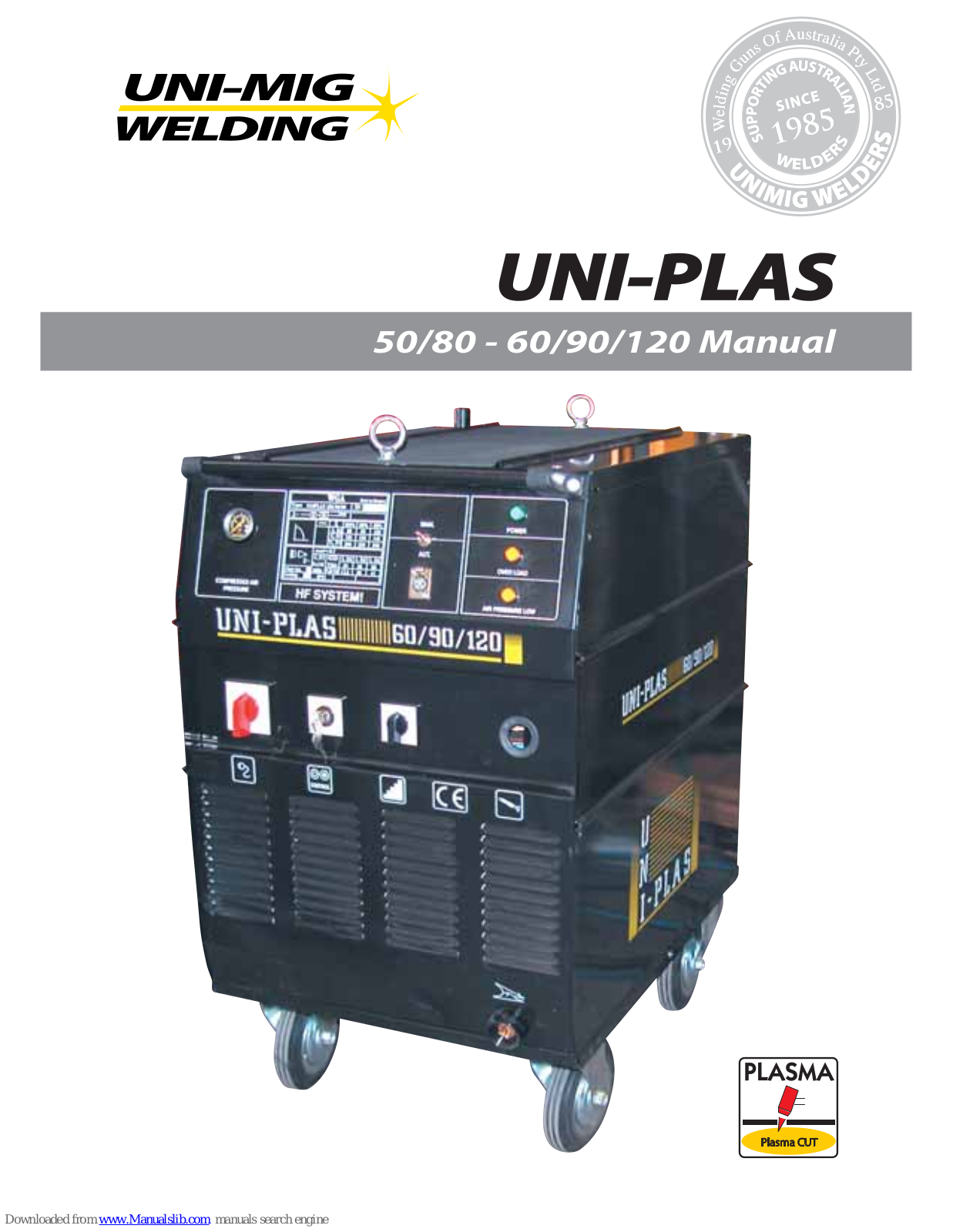 Uni-Mig UNI-PLAS 50/80, UNI-PLAS 60/90/120, KUMJR165, KUMJR190, KUMJR220 User Manual