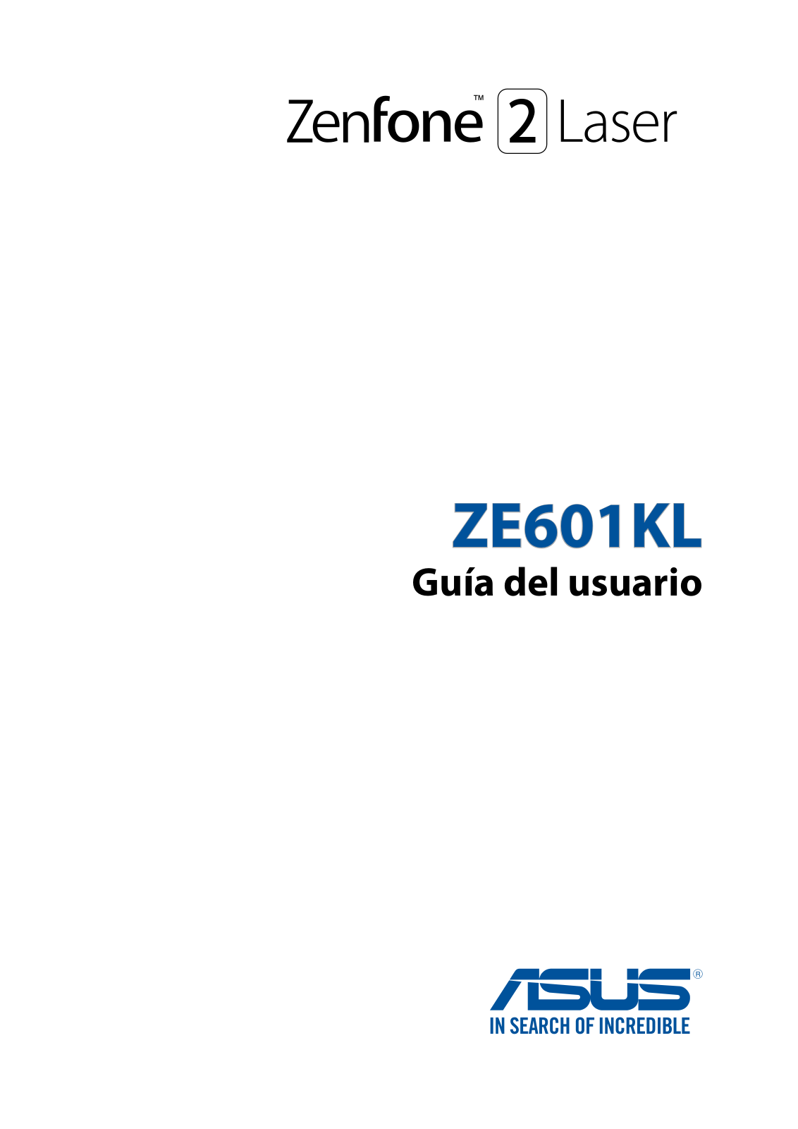 Asus ZE601KL User Manual