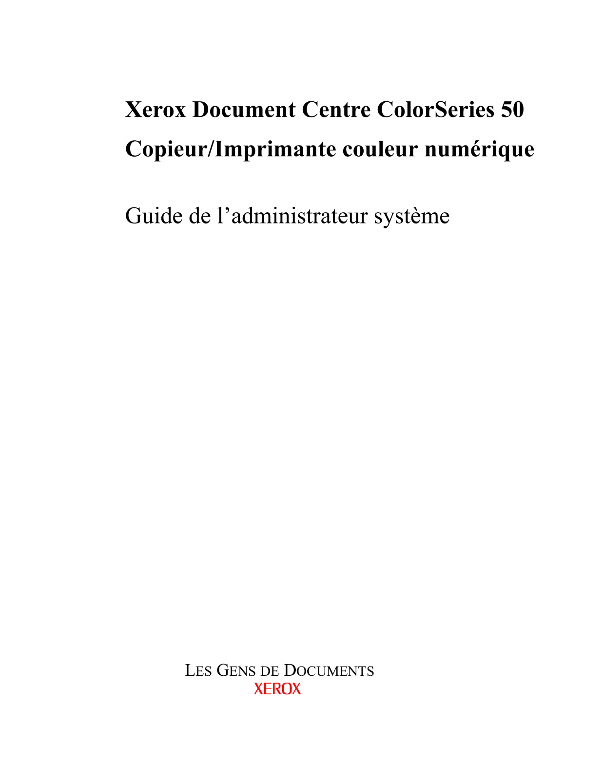 Xerox Document Centre ColorSeries 50 System Administrator Guide