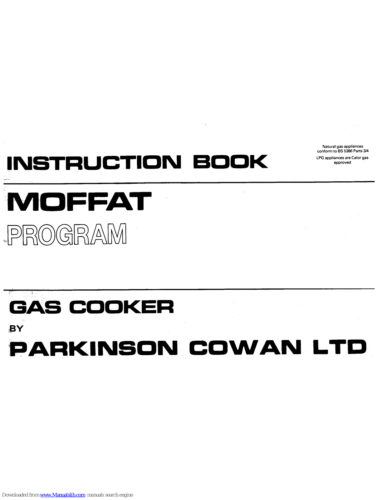 Parkinson Cowan Moffat Program D1260AO, Moffat Program D1260BO Instruction Book