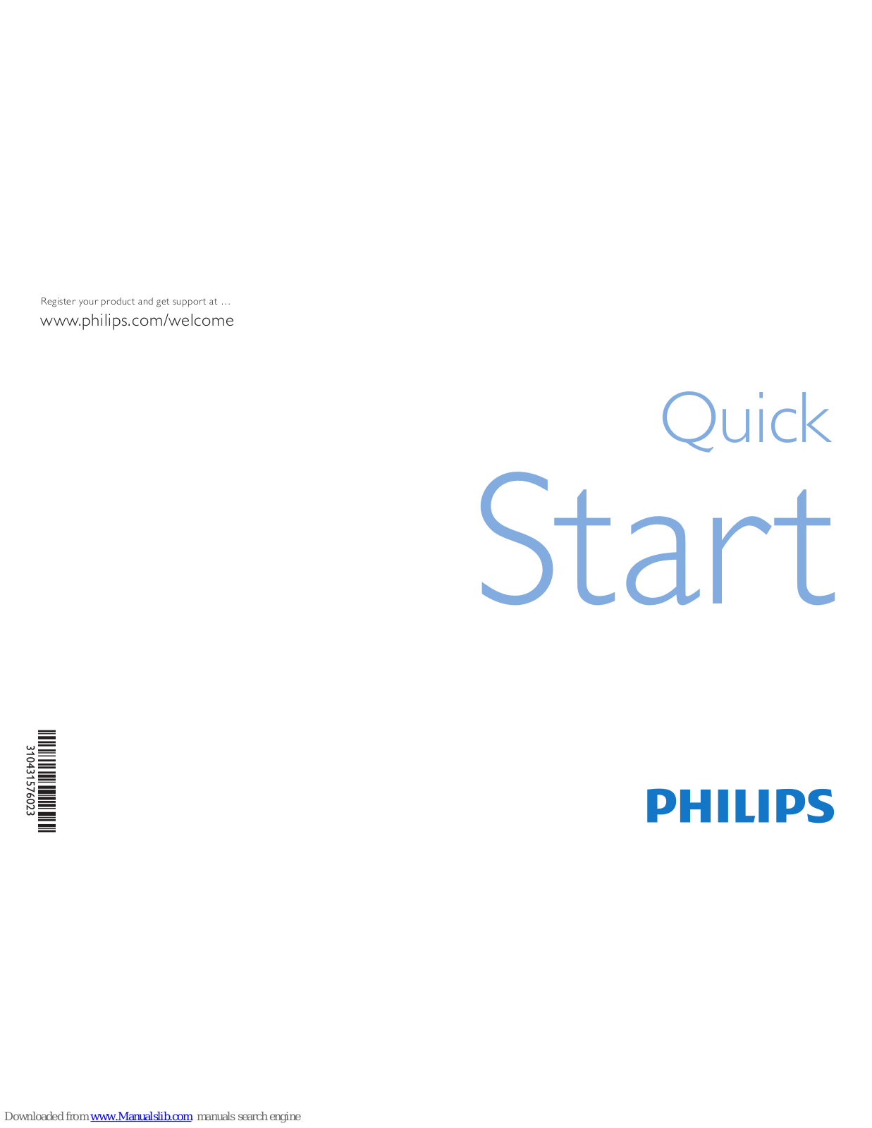 Philips 46PFL9704H/12, 40PFL9704H/12, 37PFL9604H/12, 32PFL9604H/12, 32PFL9604H Quick Start Manual