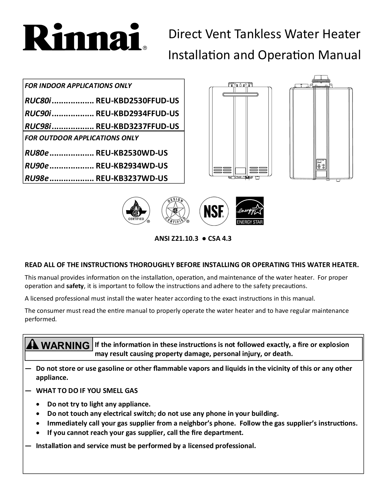 Rinnai RU80e (REU-KB2530WD-US), RU90e (REU-KB2934WD-US), RU98e (REU-KB3237WD-US), RUC80i (REU-KBD2530FFUD), RUC90i (REU-KBD2934FFUD-US) Operation and Installation Manual