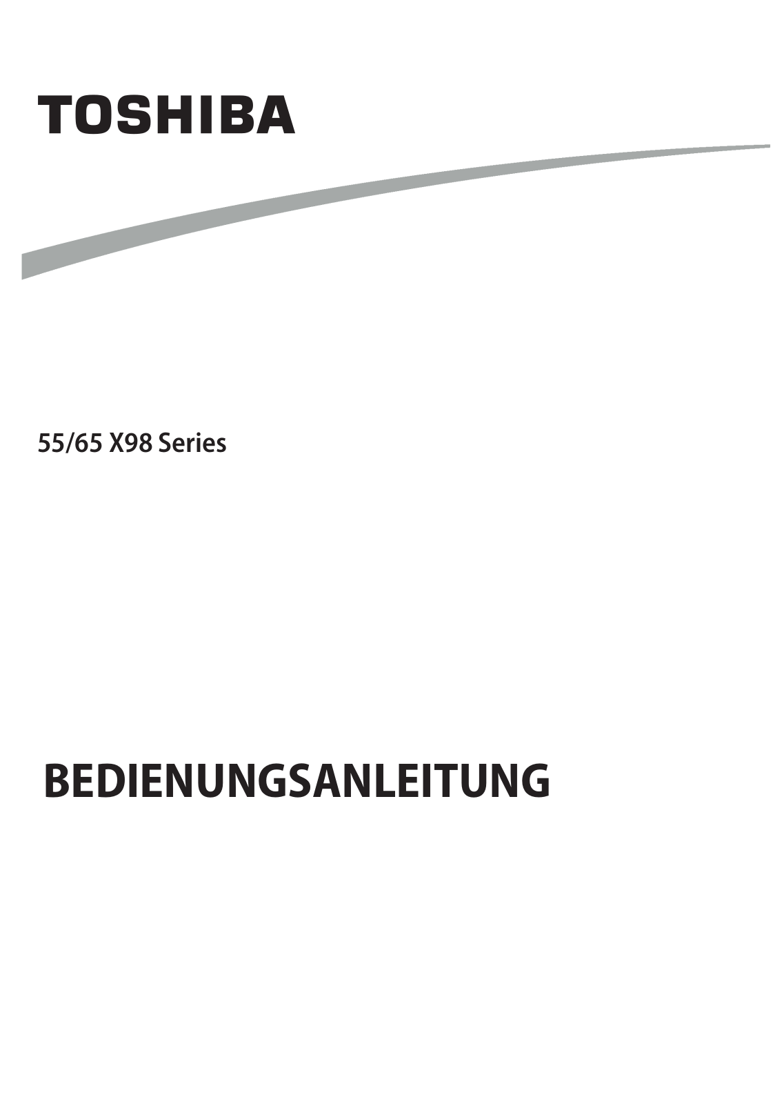 Toshiba 55 X98 Series, 65 X98 Series OPERATION MANUAL