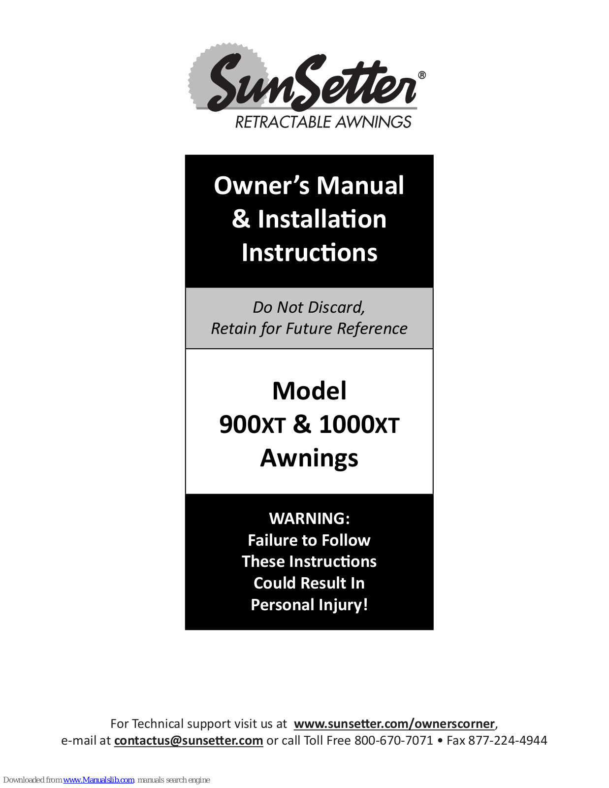 SunSetter 1000XT, 900XT Owner's Manual & Installation Instructions