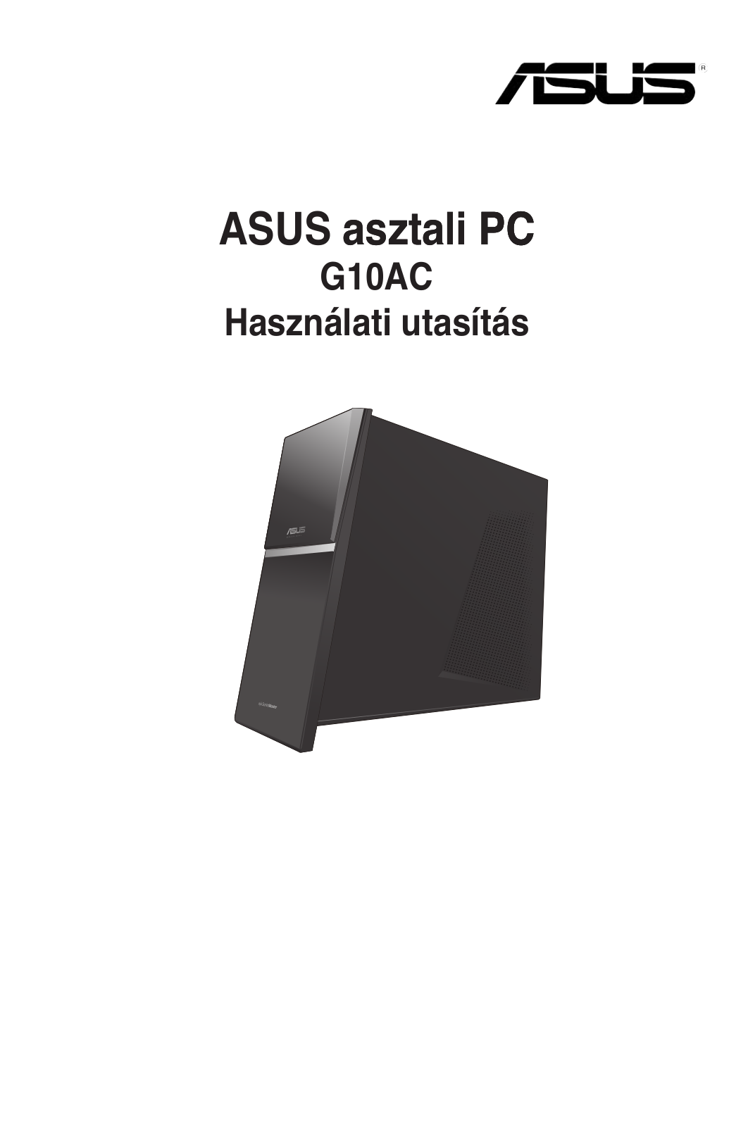 ASUS G10AC, HUG8185 User Manual