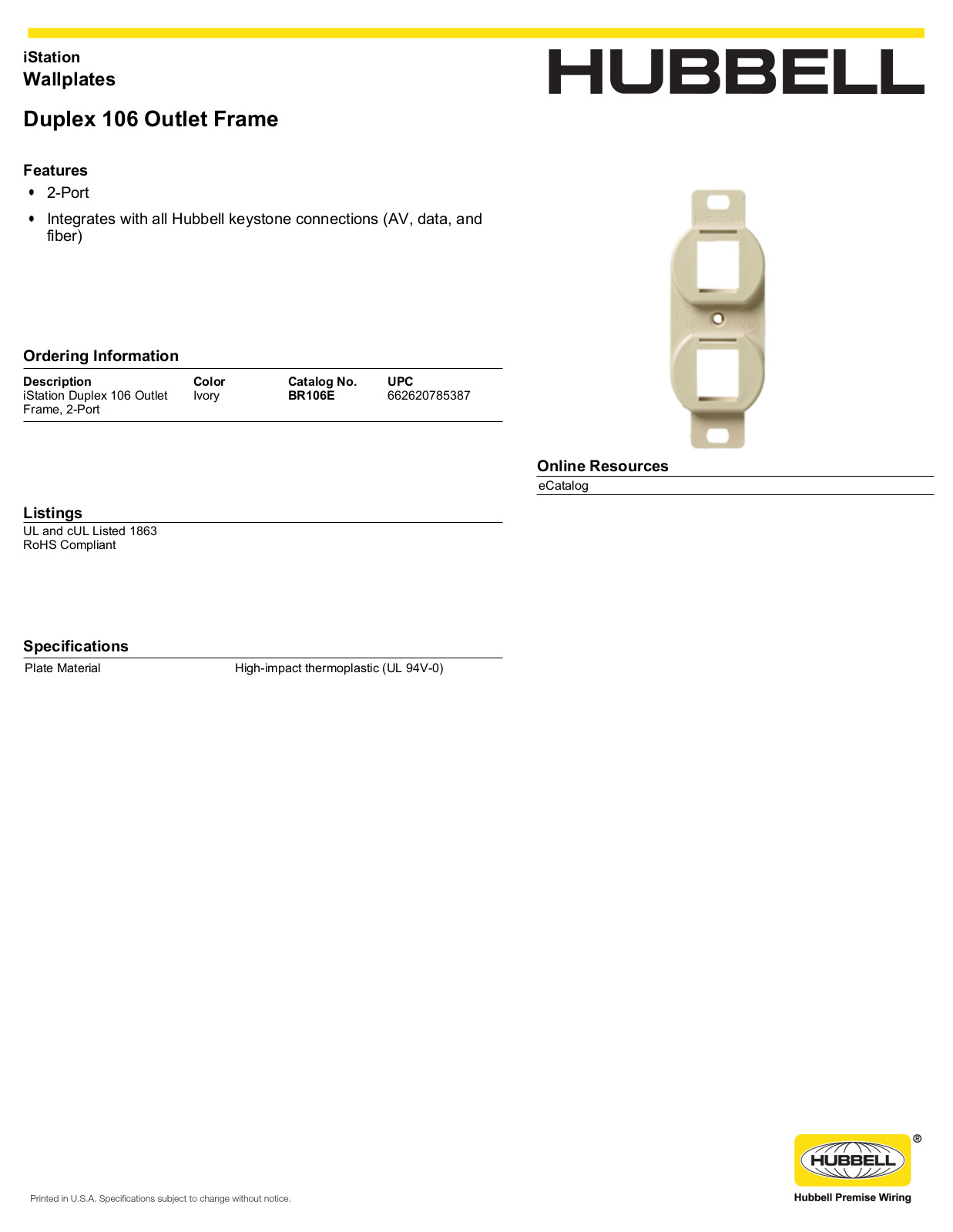 Hubbell BR106E Specifications