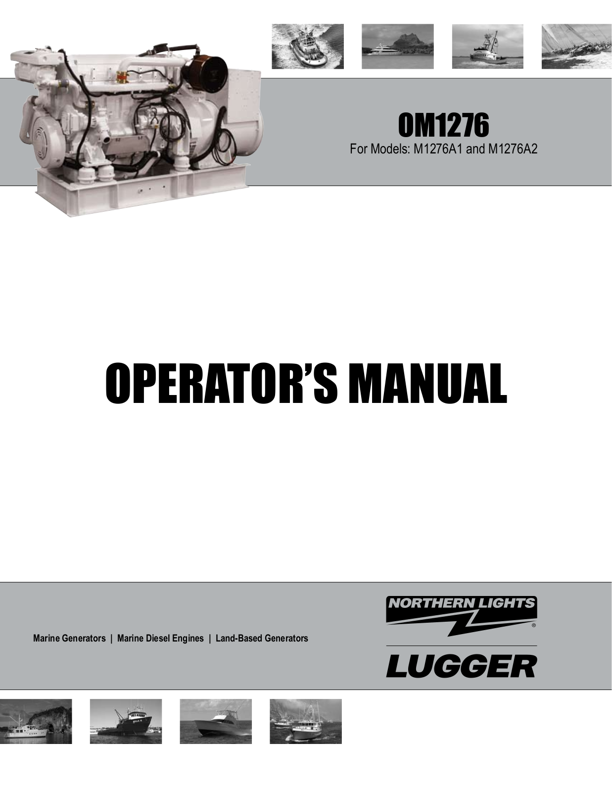 Northern Lights M1276A1, M1276A2 Operator's Manual