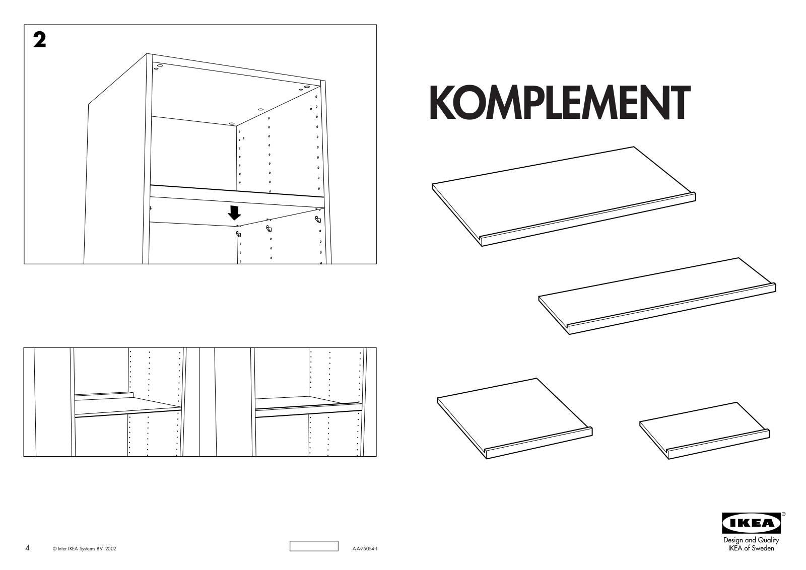 IKEA KOMPLEMENT SHELF 29 1-2X22 7-8 Assembly Instruction