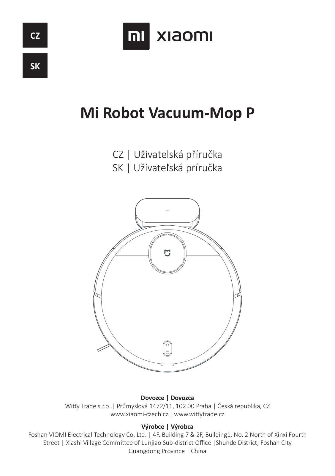 Xiaomi Mi Robot Vacuum Mop P White, Mi Robot Vacuum Mop P Black User Manual