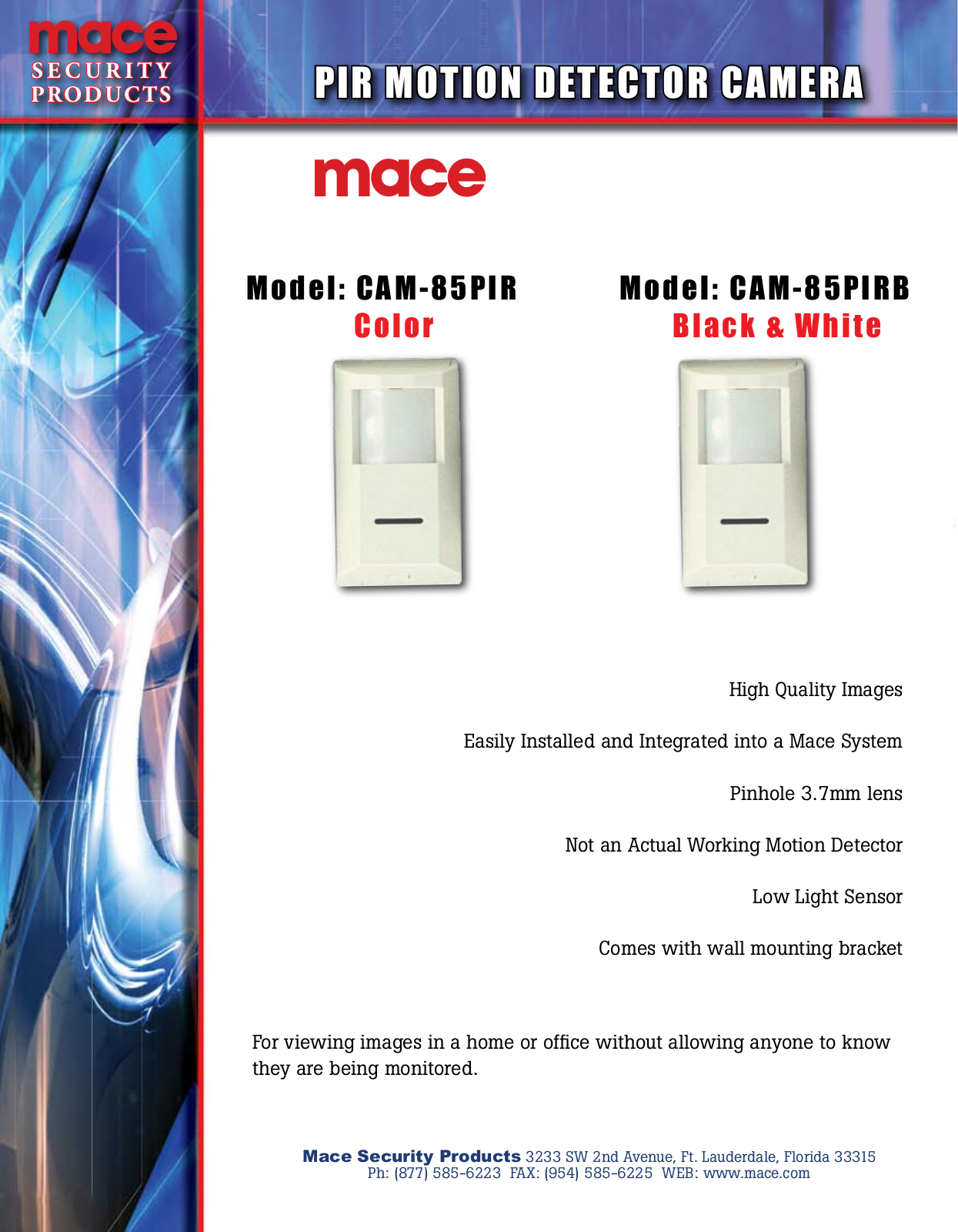 Mace CAM-85PIRB, CAM-85PIR User Manual