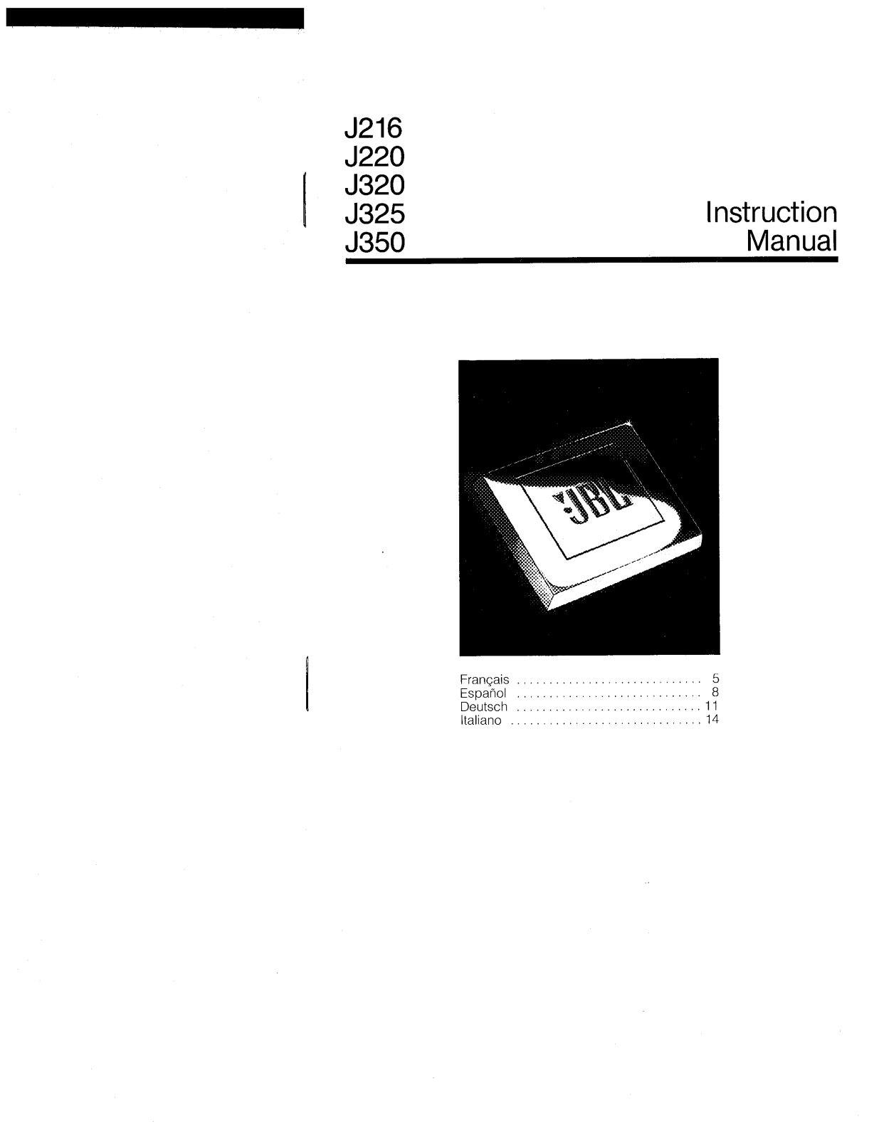 Jbl J350, J220, J320, J325, J216 User Manual