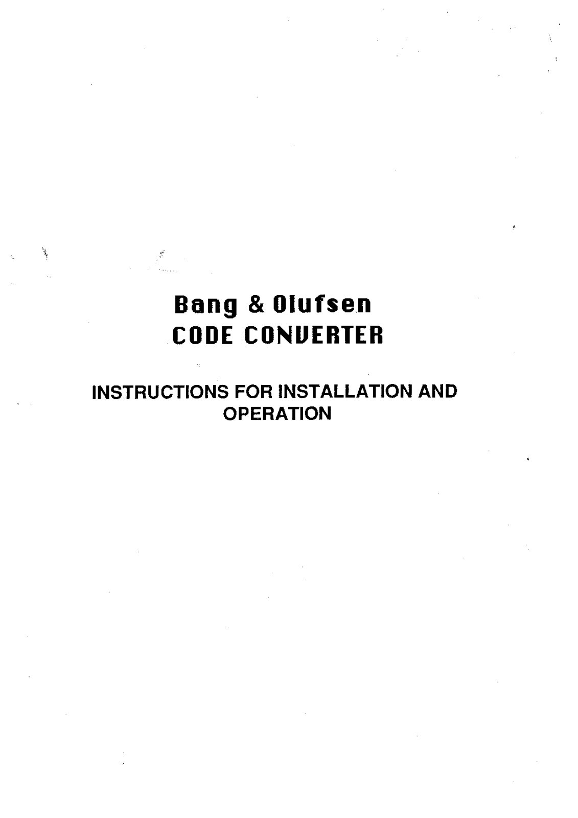 Bang and Olufsen Beomaster 5000, Code convertor, IR-code convertor, Beocenter 7700 Owners manual