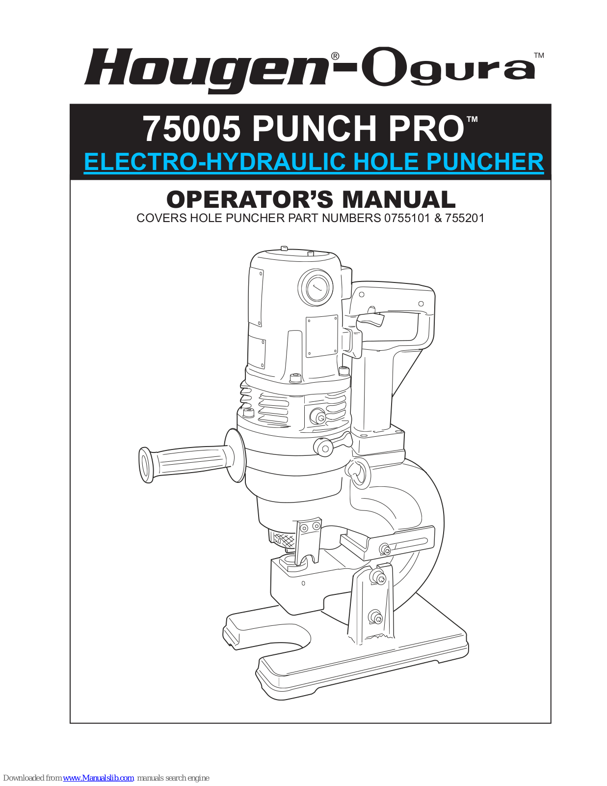 Hougen-Ogura 0755101, 75005 PUNCH PRO, 755201 Operator's Manual