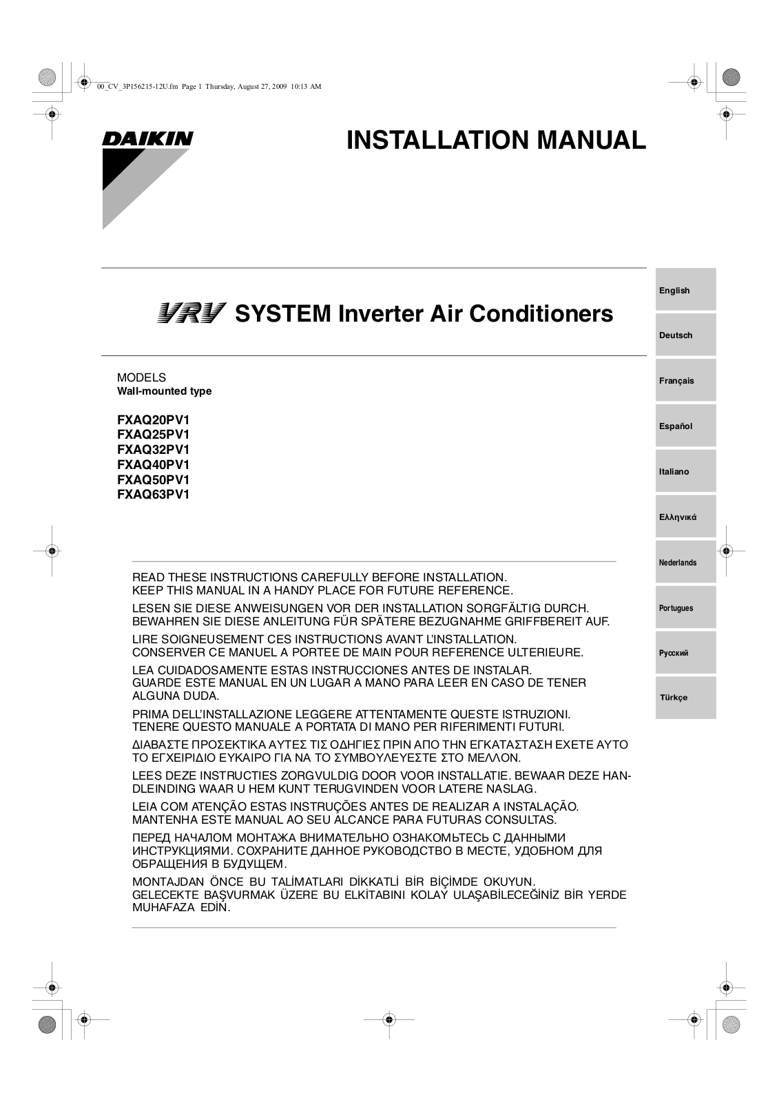 Daikin FXAQ20PV1, FXAQ25PV1, FXAQ32PV1, FXAQ40PV1, FXAQ50PV1 Installation manuals