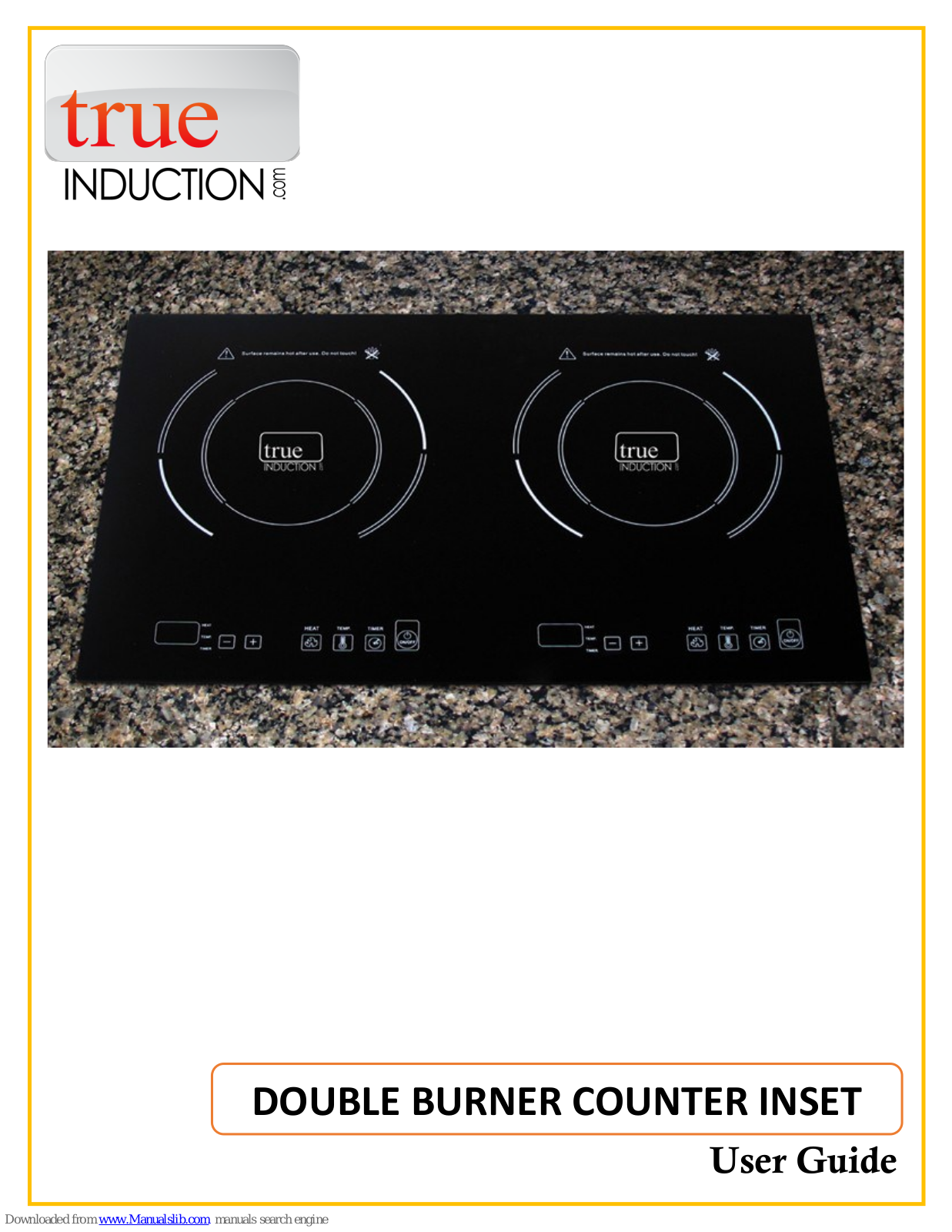 True Induction Double Burner, S2F2 User Manual - ManualMachine.com