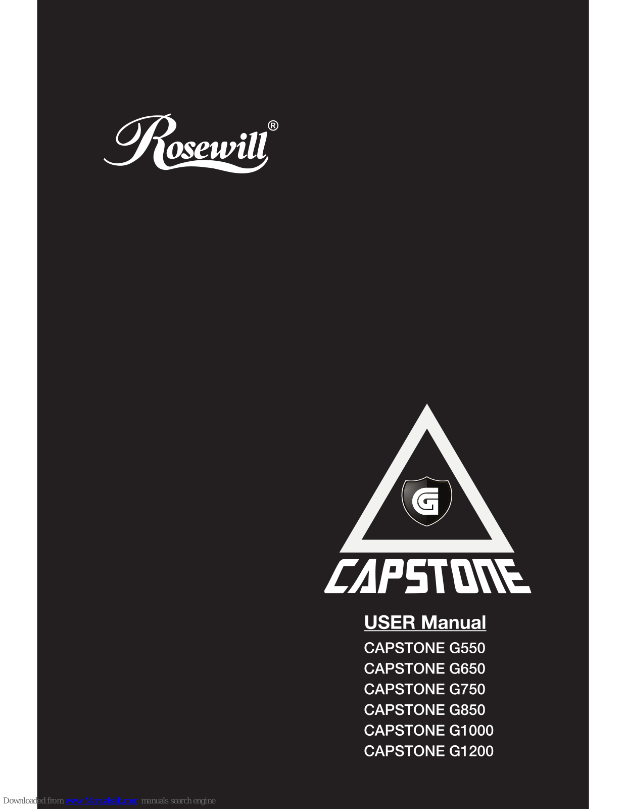 Rosewill CAPSTONE G550, CAPSTONE G650, CAPSTONE G750, CAPSTONE G850, CAPSTONE G1000 User Manual