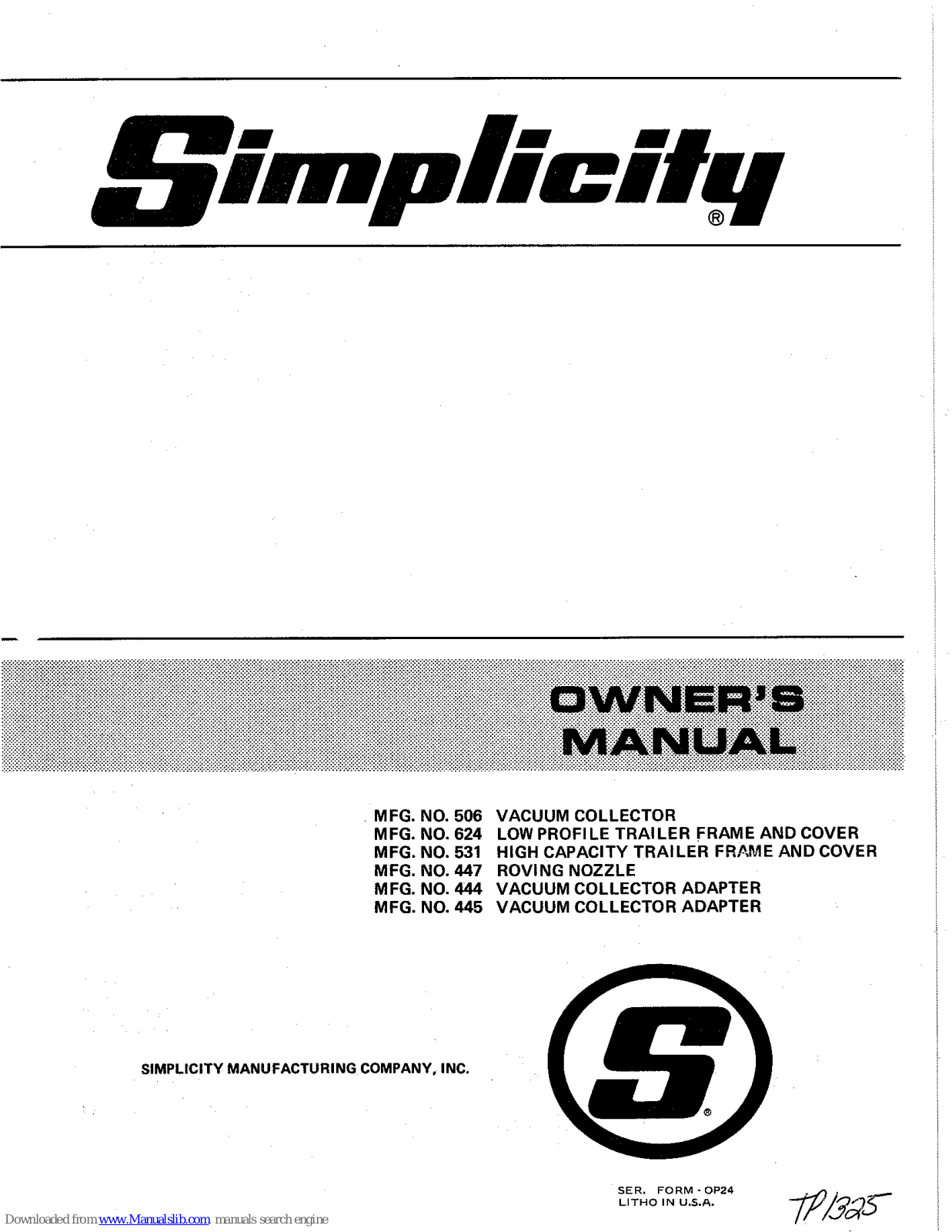 Simplicity 506, 624, 531, 447, 444 Owner's Manual