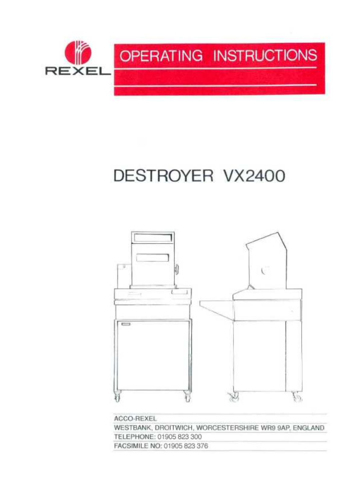 Rexel VX2400 Destroyer Operating instructions