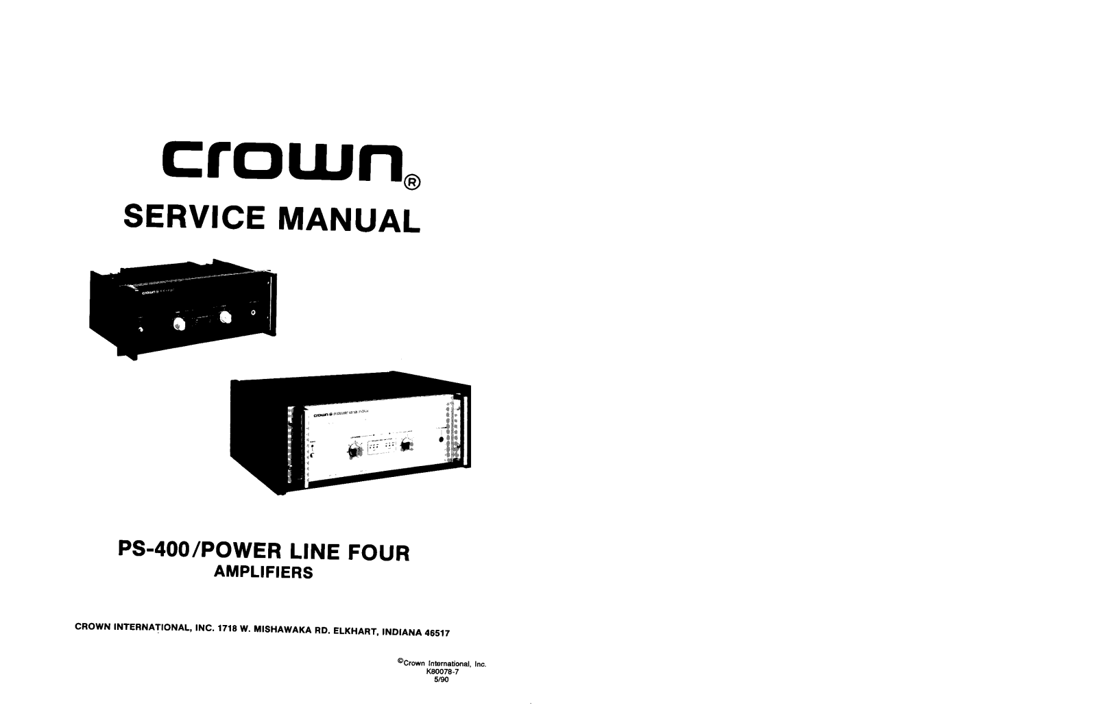Crown PL-4, Power Line Four, PS-400 Service manual