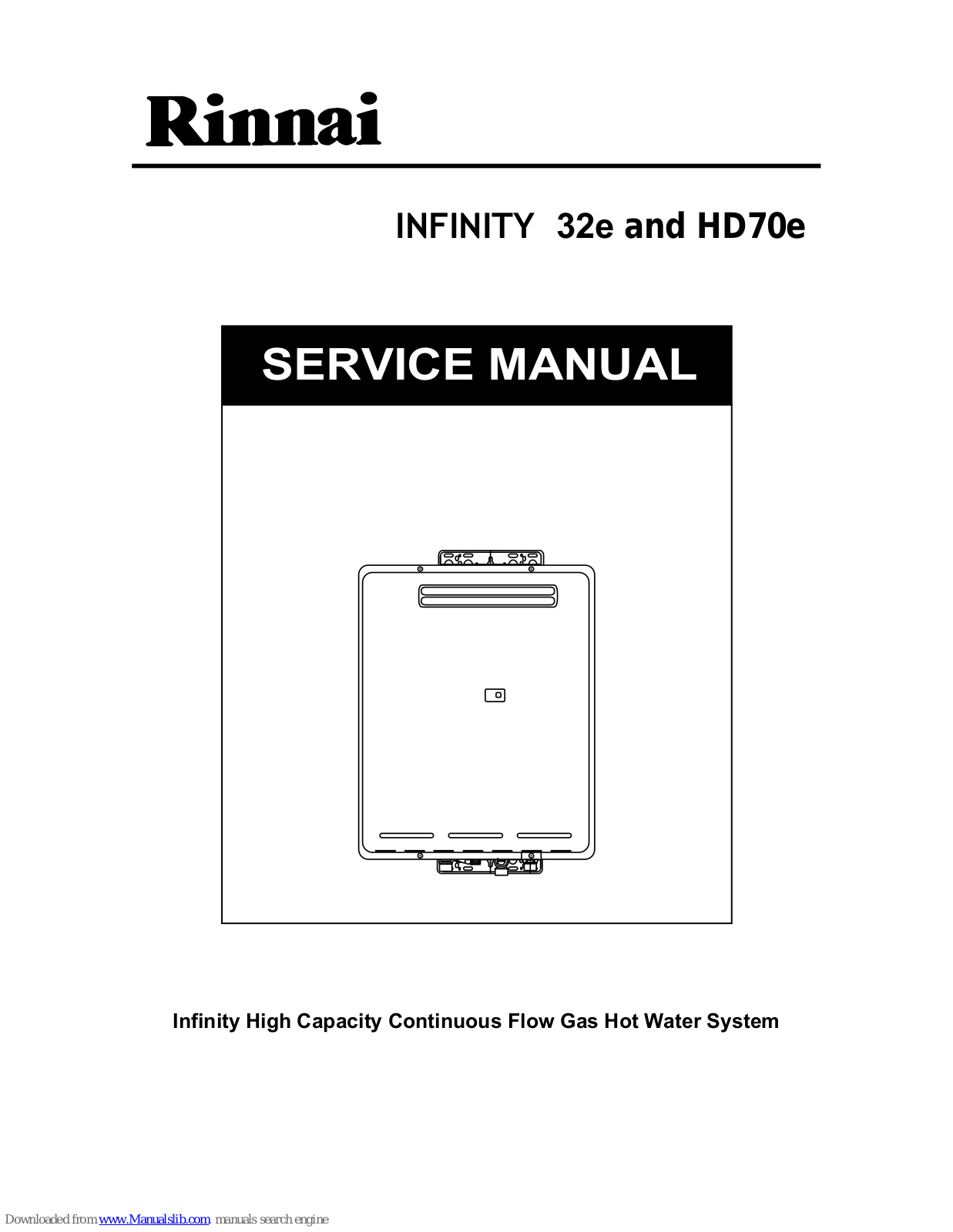 Rinnai Infinity 32e, Infinity HD70e Service Manual