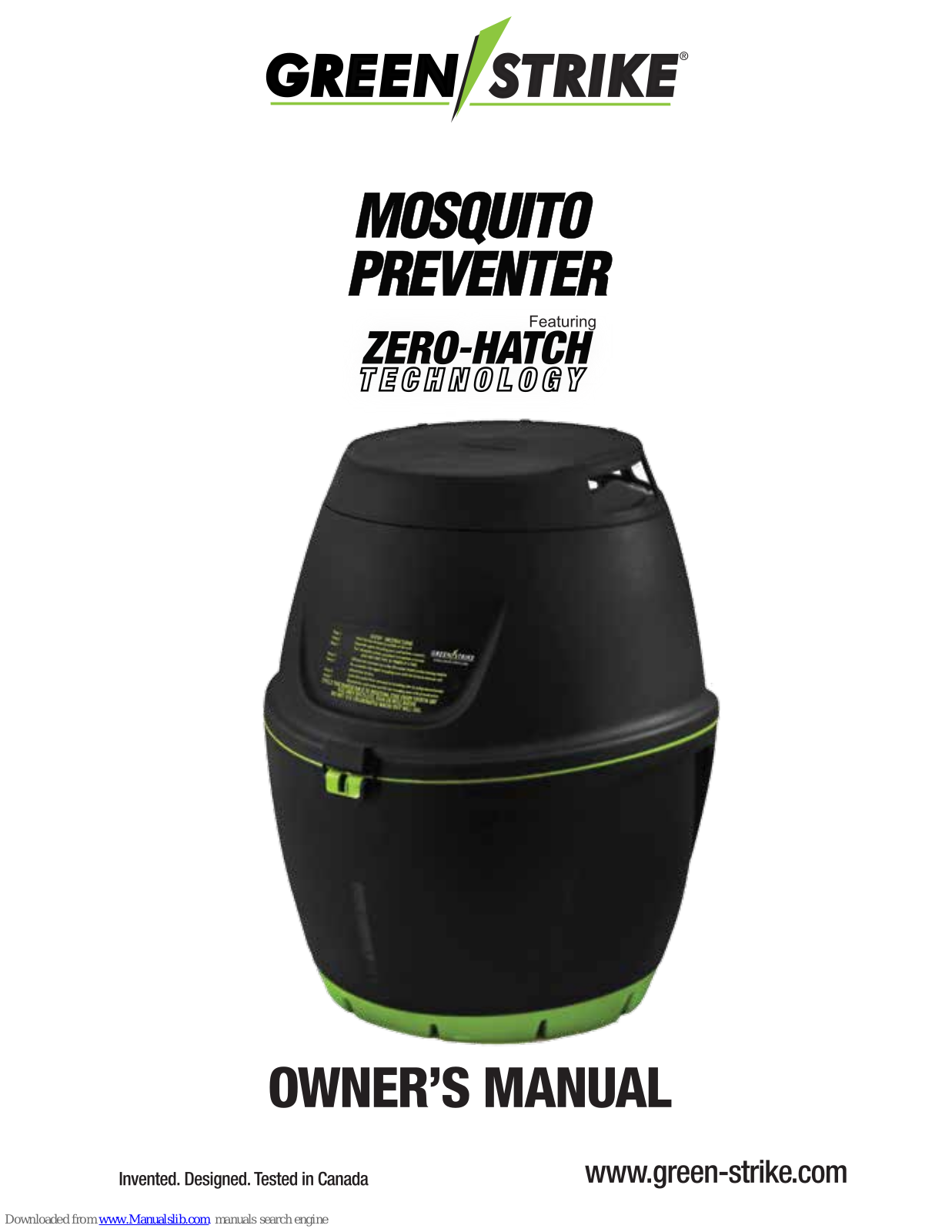 Green Strike Mosquito Preventer Featuring Zero-Hatch Technology Owner's Manual