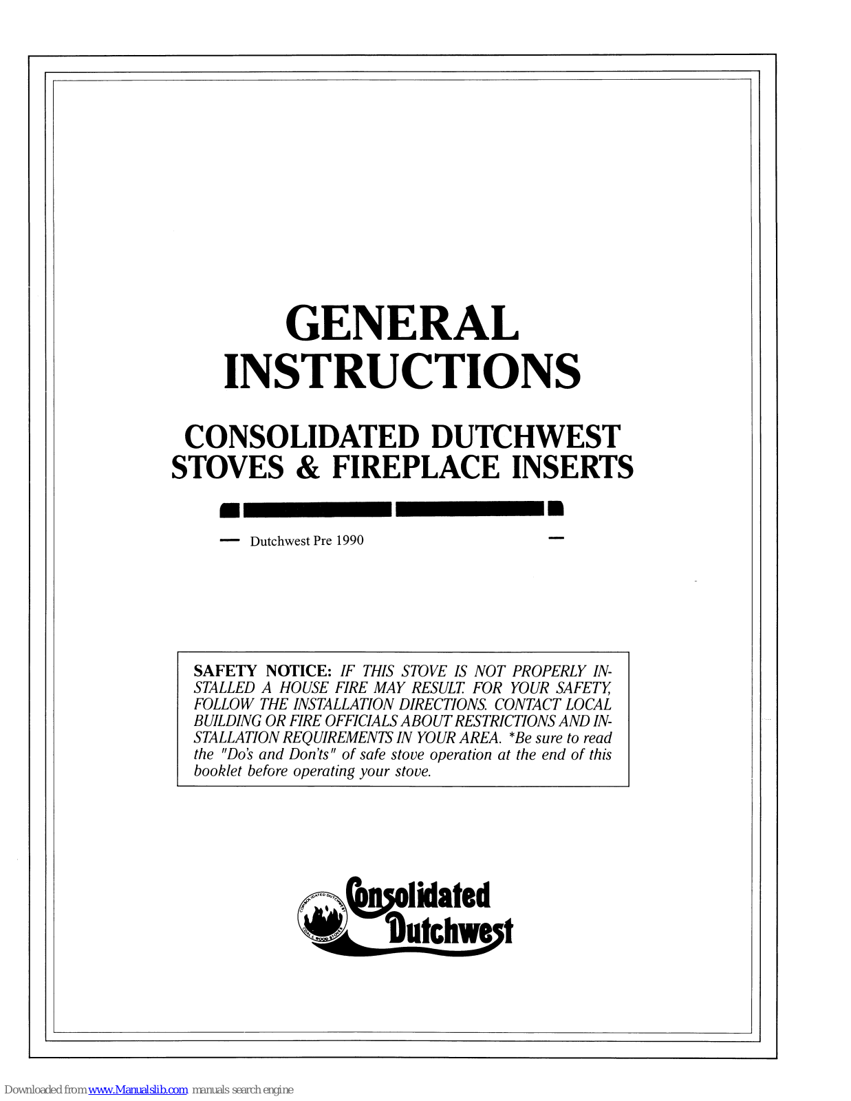 Consolidated Dutchwest FA288CCL, FA264CCL, FA224ACL, FA209CL, FA211CL General Instructions Manual