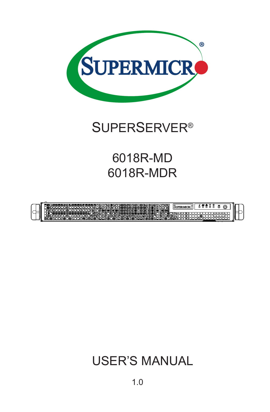 Supermicro SUPERSERVER 6018R-MD, SUPERSERVER 6018R-MDR User Manual