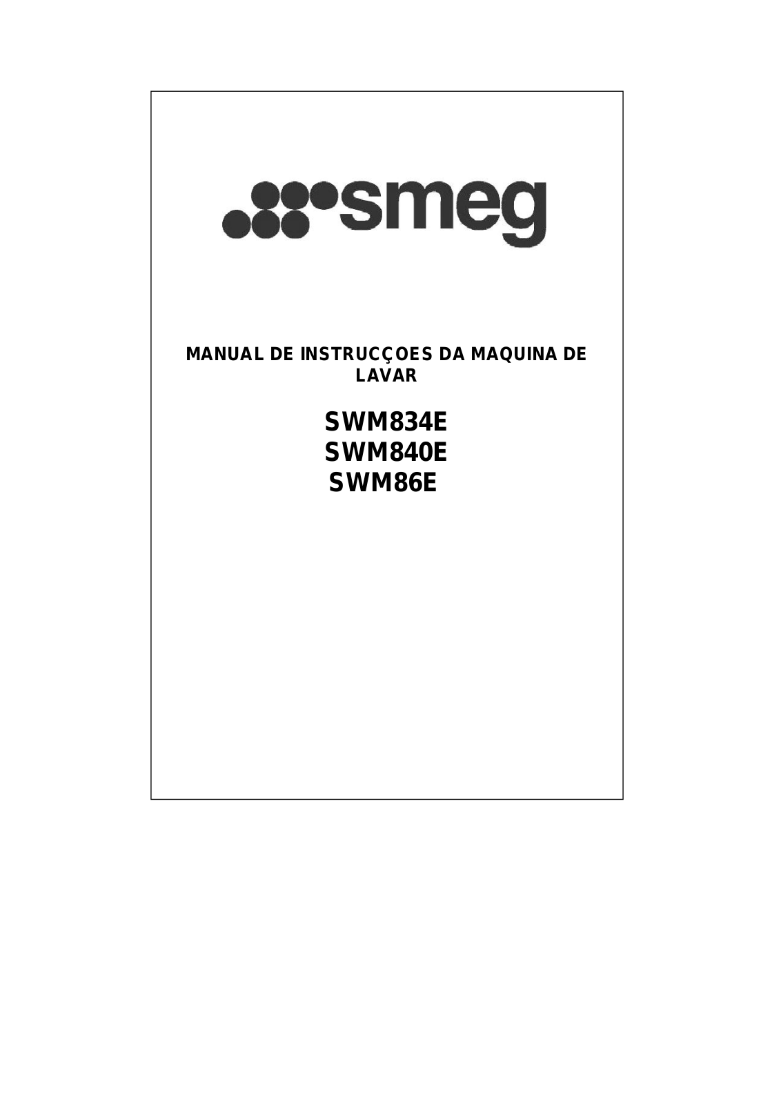 Smeg SWM834E, SWM86E, SWM840E User Manual