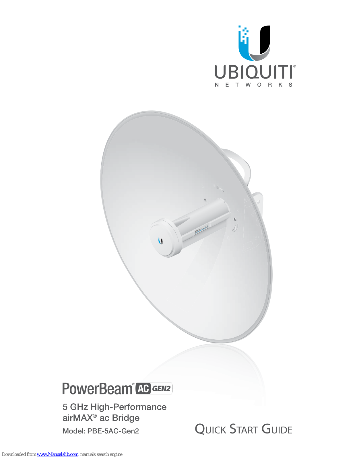 Ubiquiti PowerBeam PBE-5AC-Gen2 Quick Start Manual - ManualMachine.com
