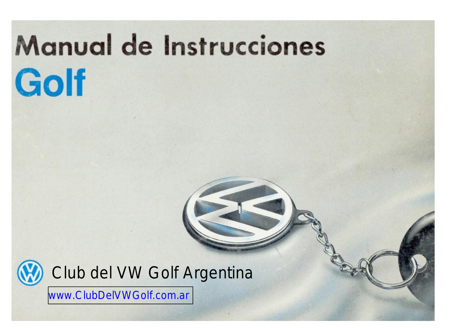 Volkswagen GOLF Instructions Manual