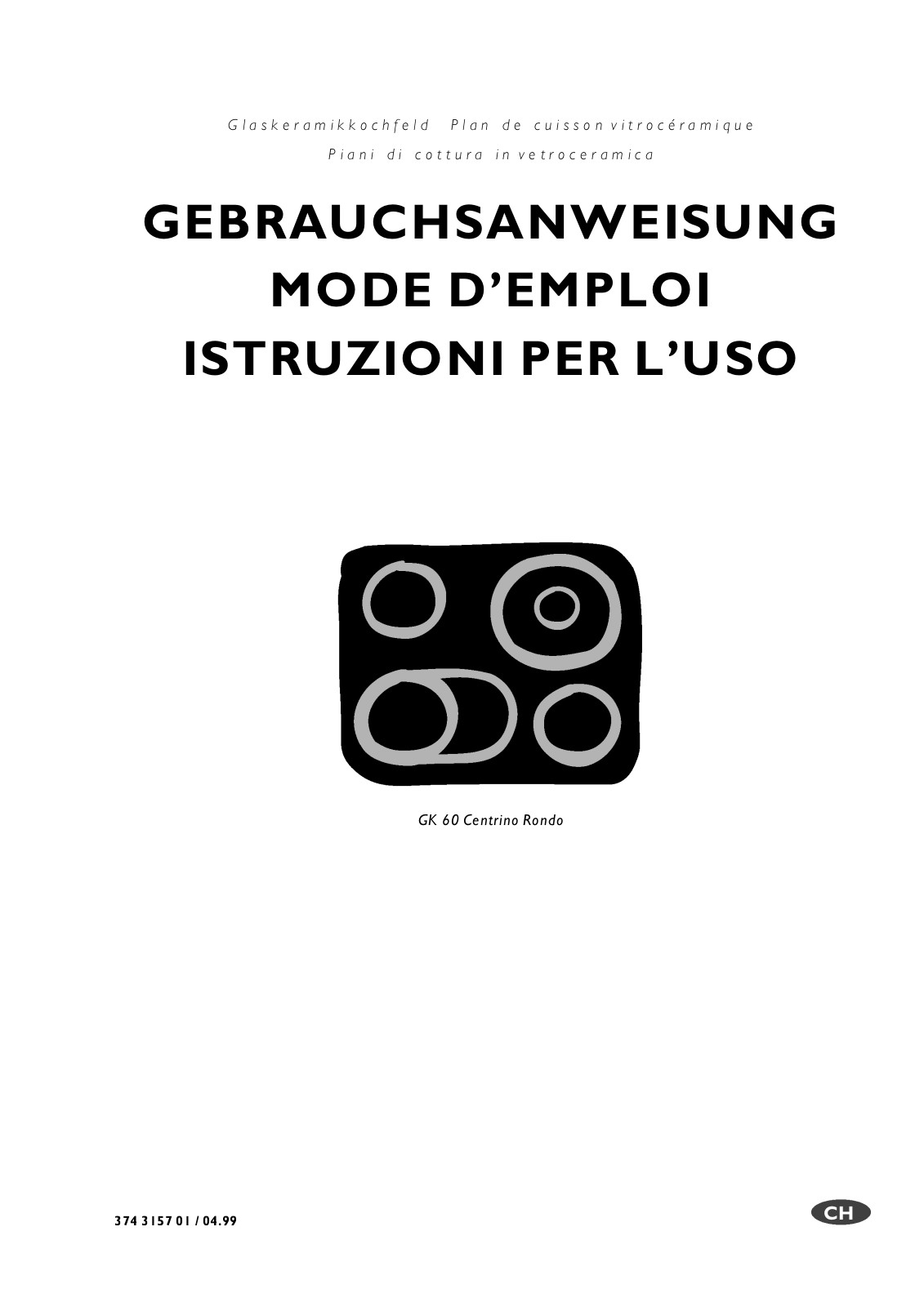 AEG GK60 CENTRINO RONDOCN, GK60 CENTRINO RONDO User Manual