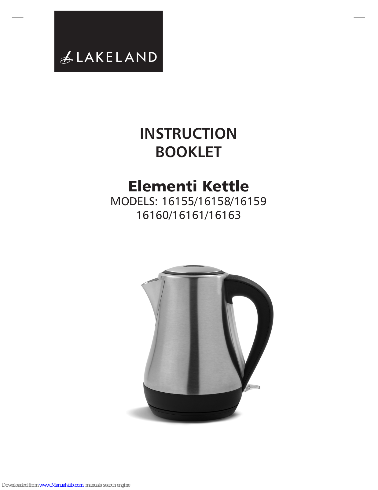 Lakeland Elementi 16155, Elementi 16158, Elementi 16159, Elementi 16160, Elementi 16161 Instruction Manual