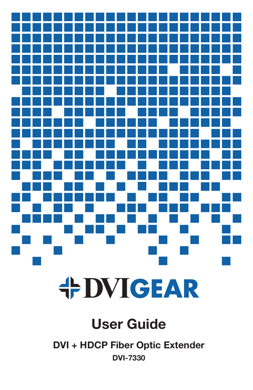 DVIGear DVI-7330 User Manual