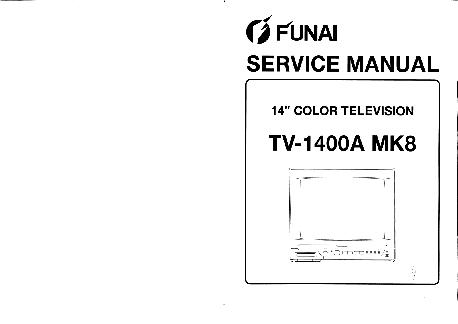 Funai TV-1400A MK8 Service manual
